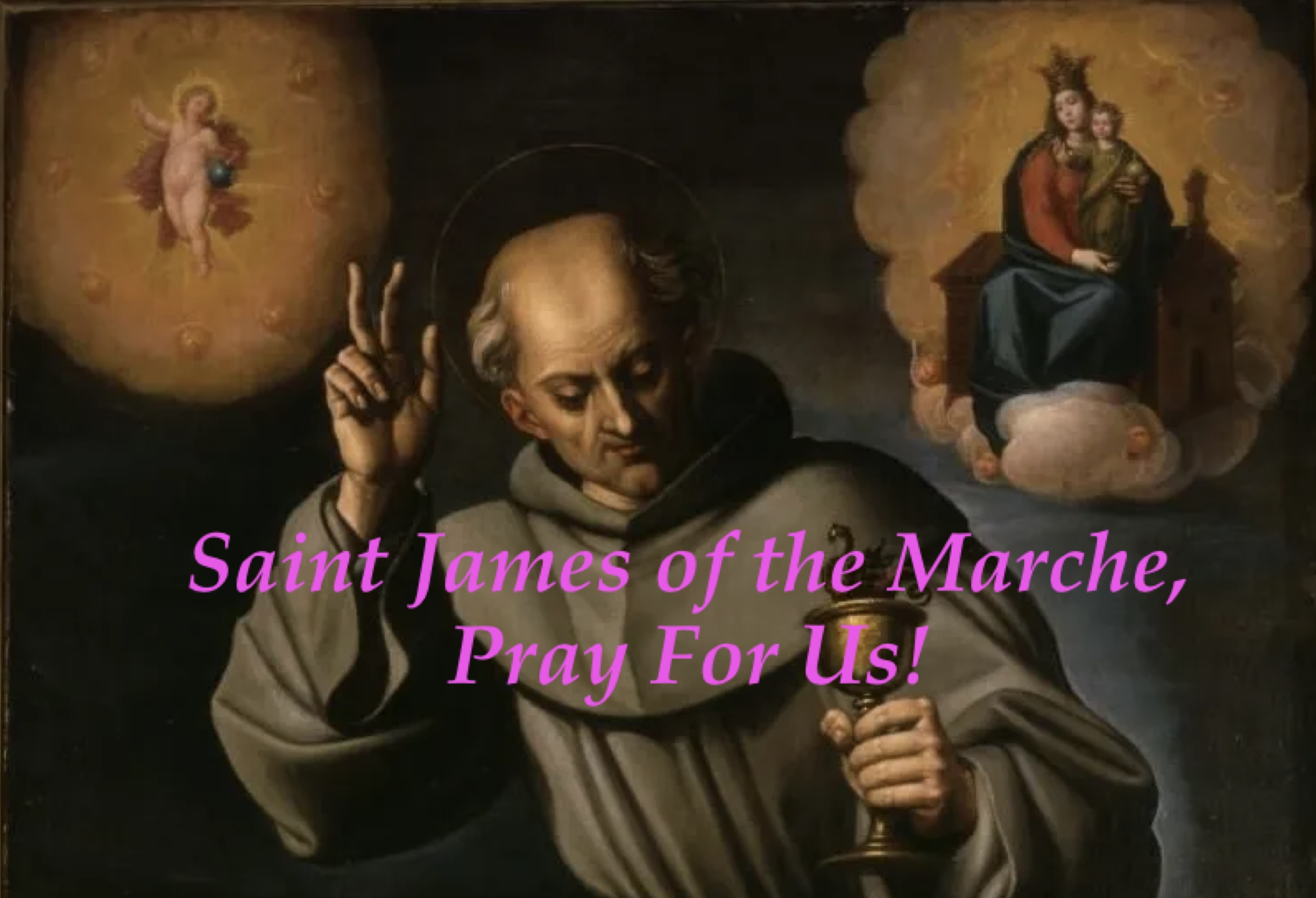 28th November - Saint James of the Marche