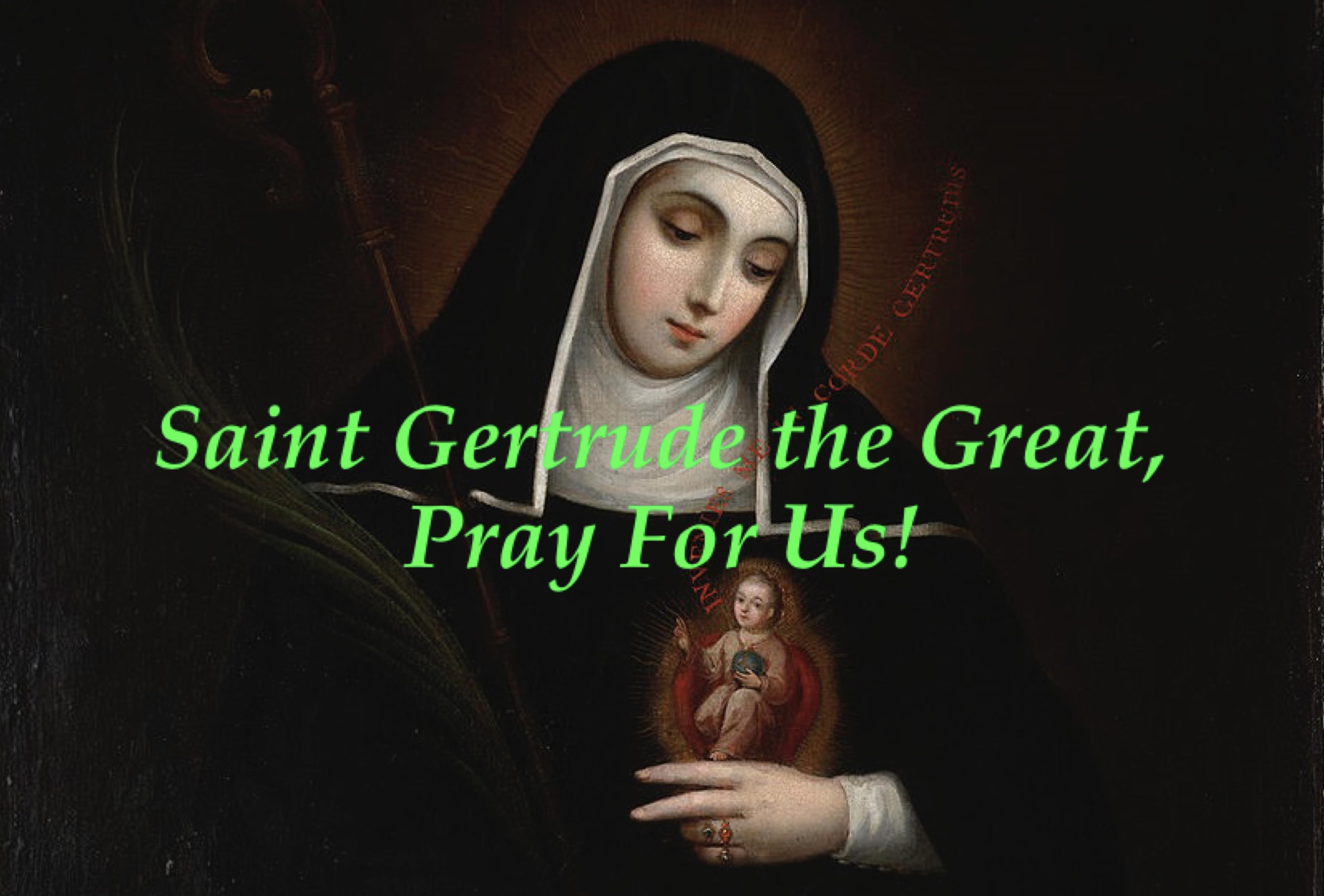 14th November - Saint Gertrude the Great 