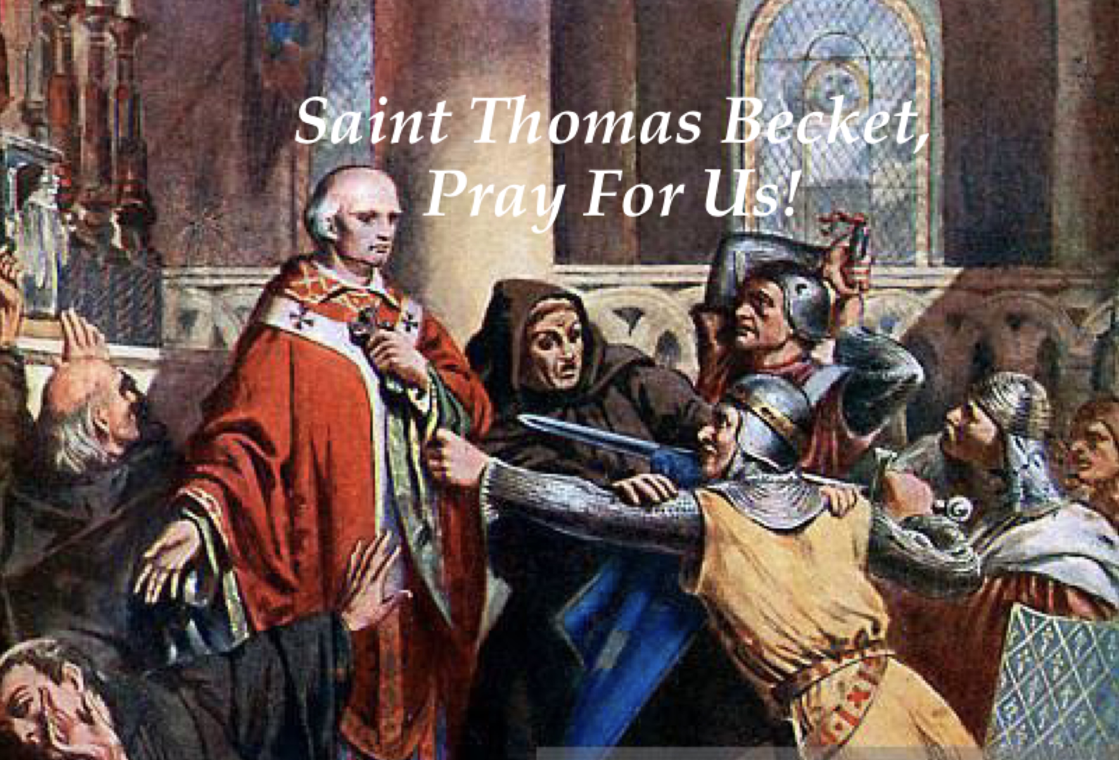 29th December - Saint Thomas Becket