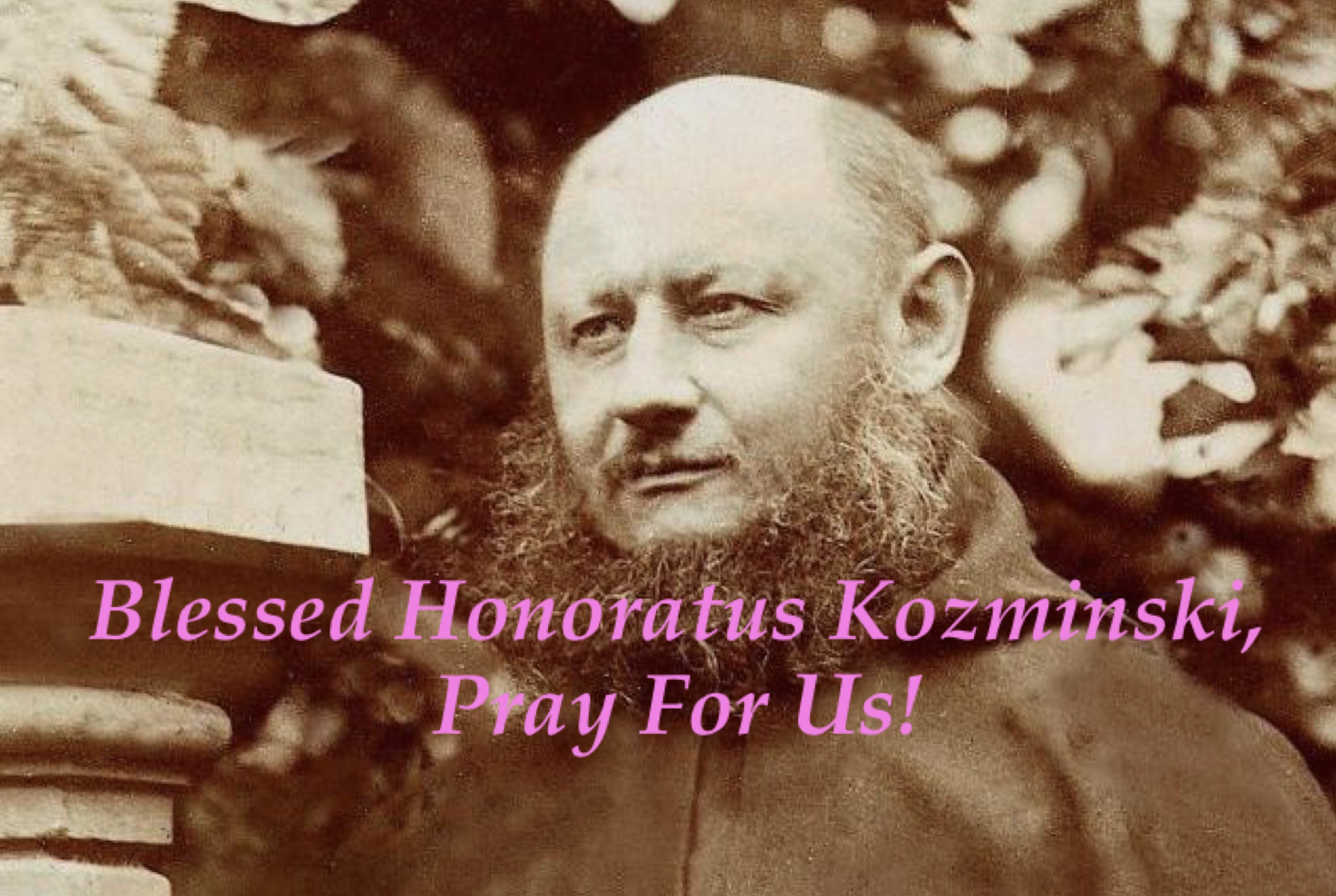 16th December - Blessed Honoratus Kozminski