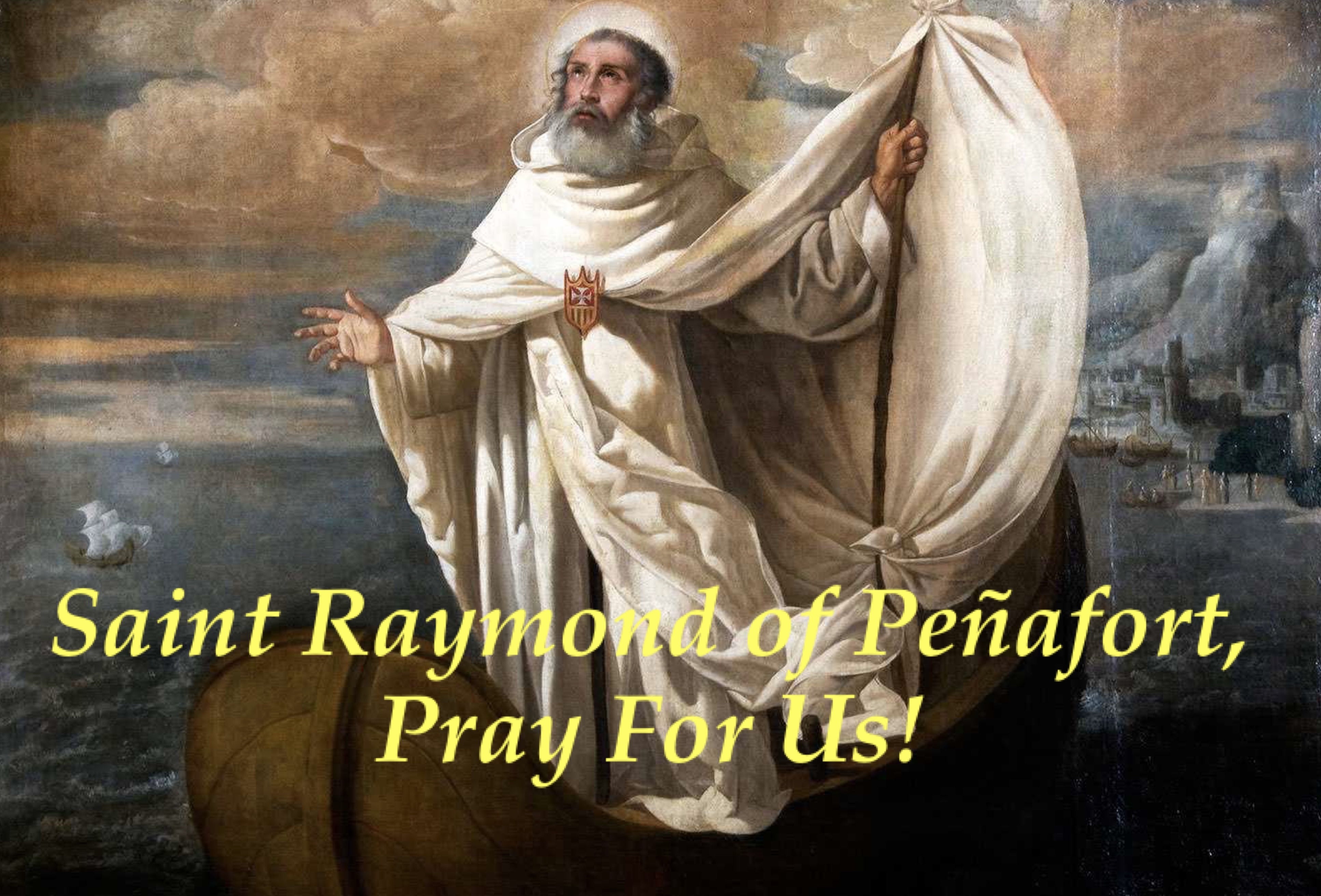 7th January - Saint Raymond of Peñafort