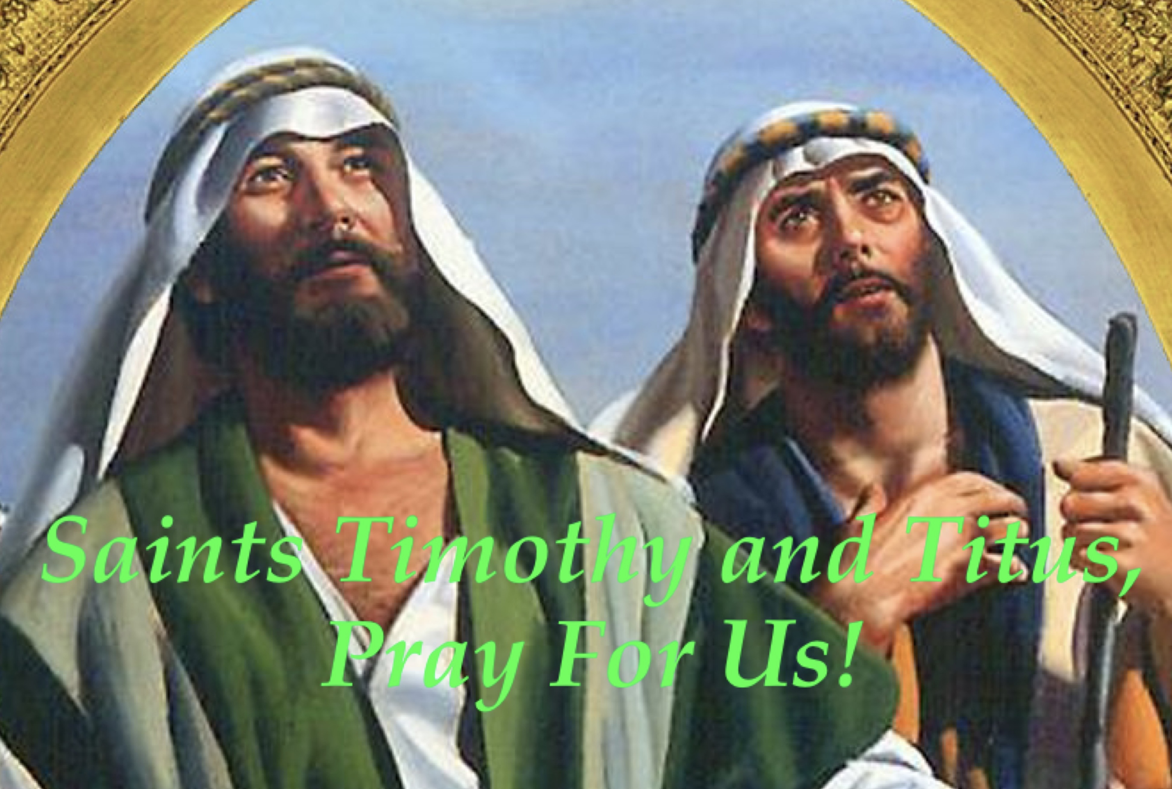 26th January - Saint Timothy and Titus