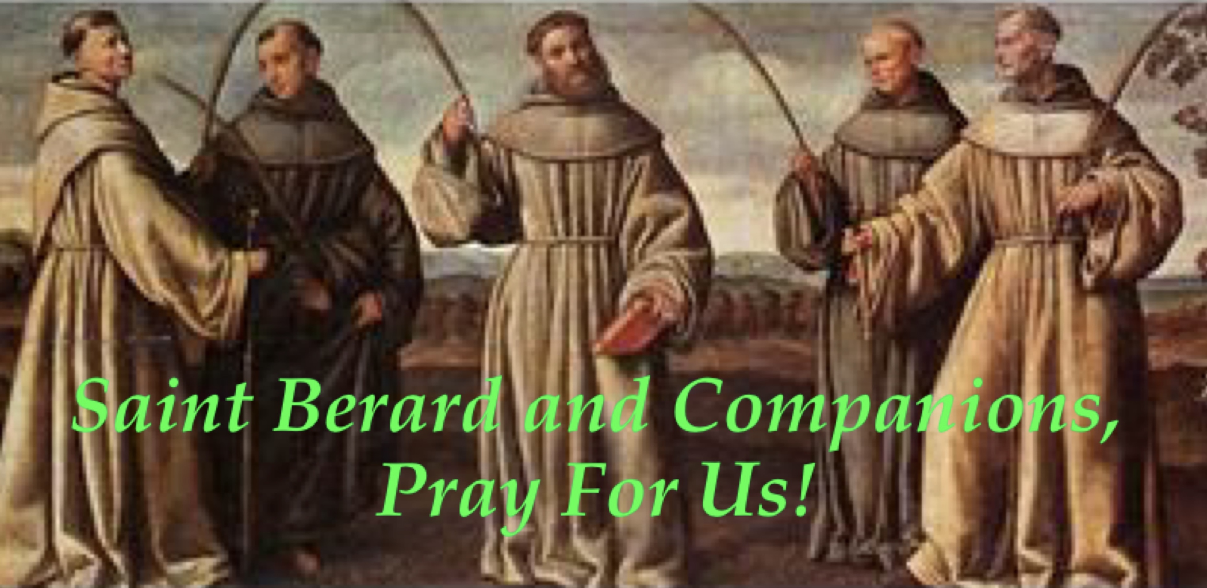 16th January - Saint Berard and Companions