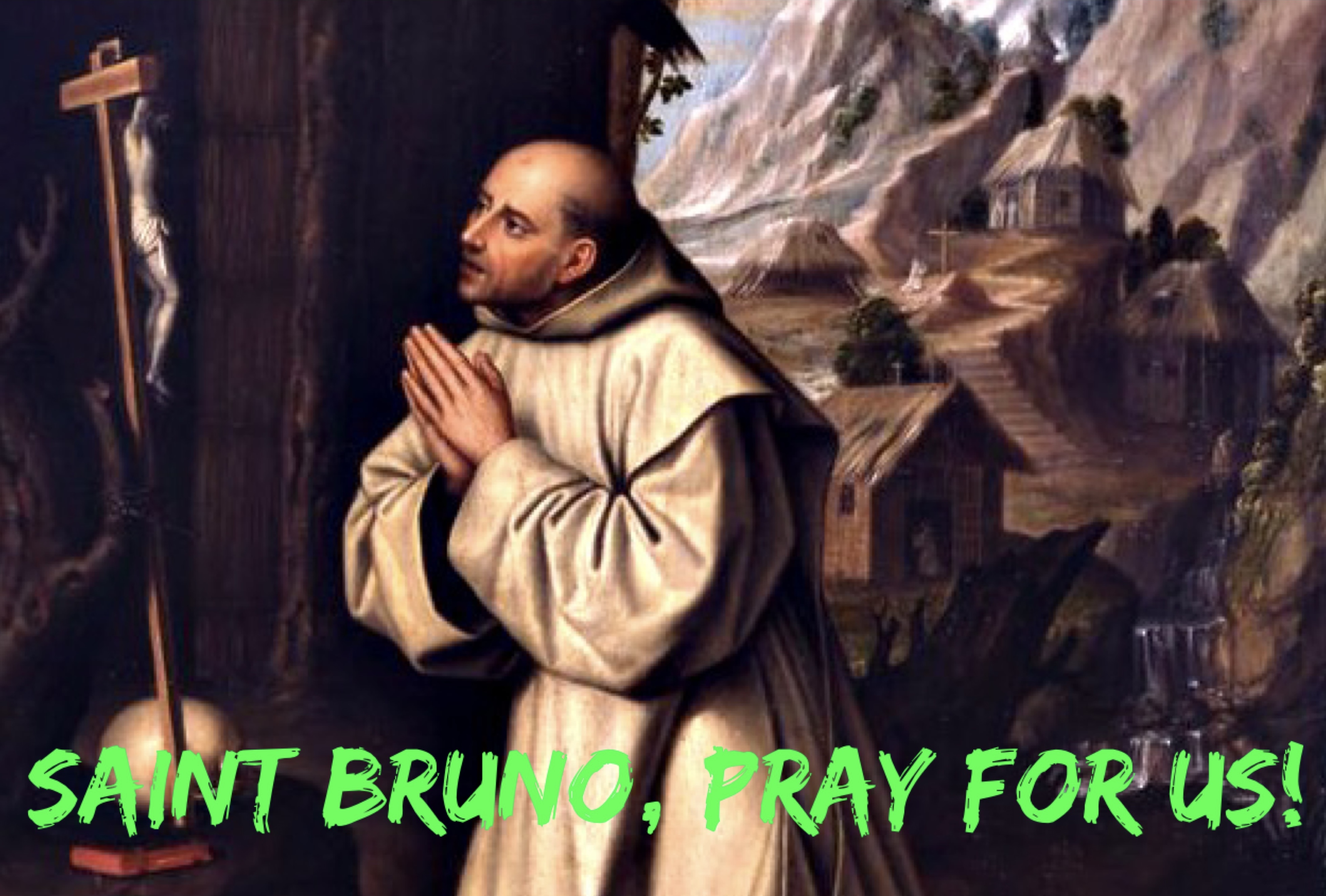 6th October - Saint Bruno