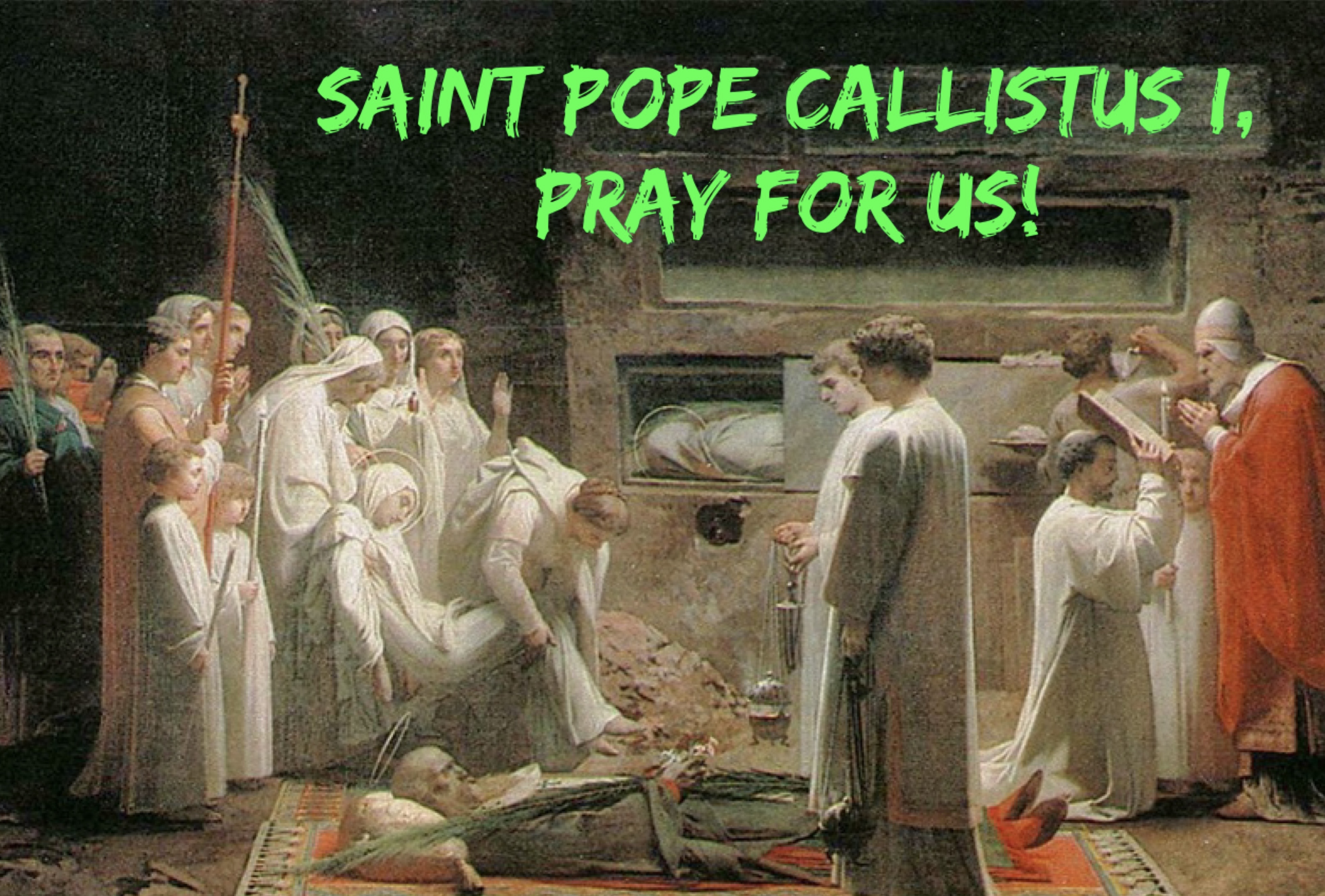 14th October – Saint Pope Callistus the First 
