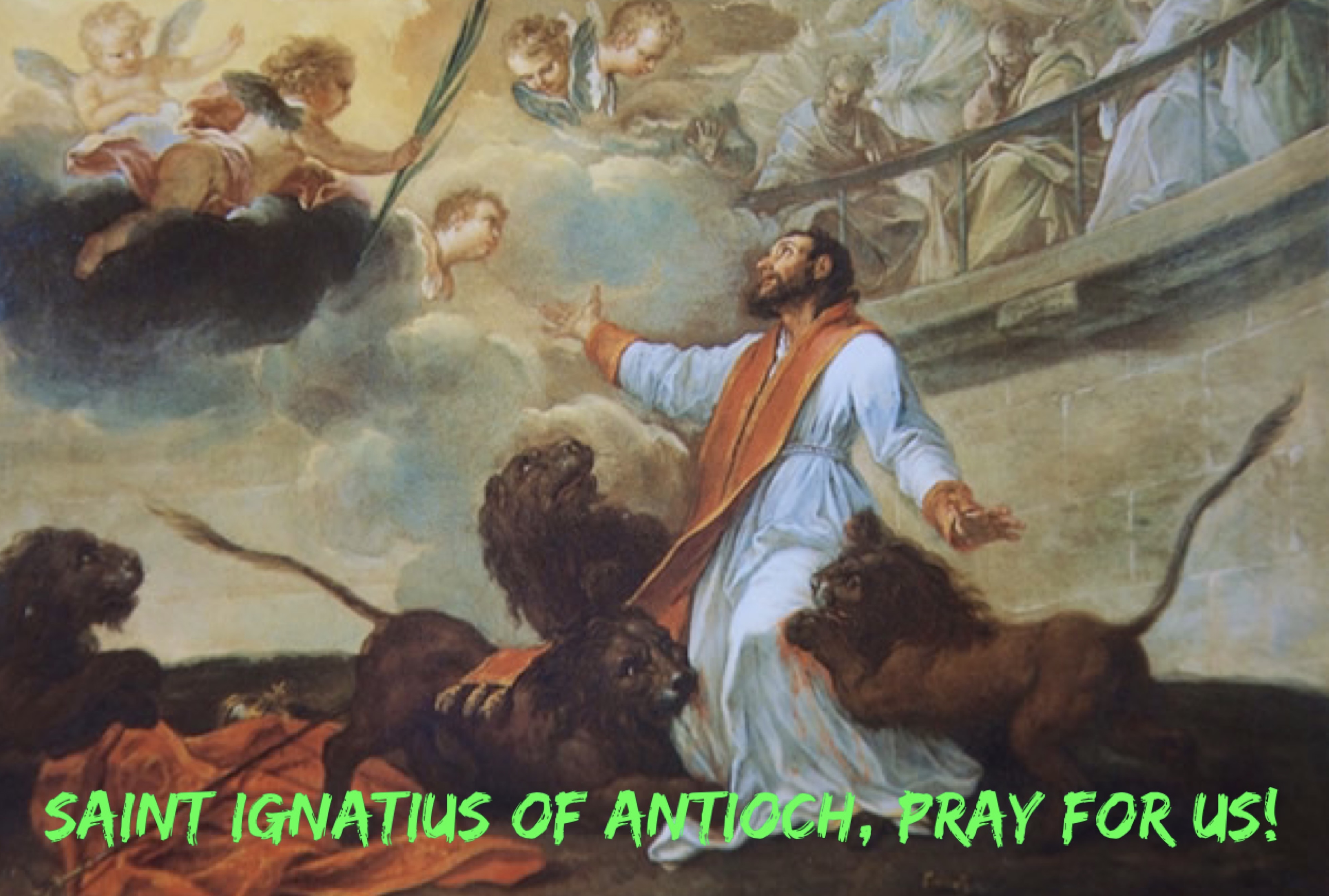 17th October - Saint Ignatius of Antioch