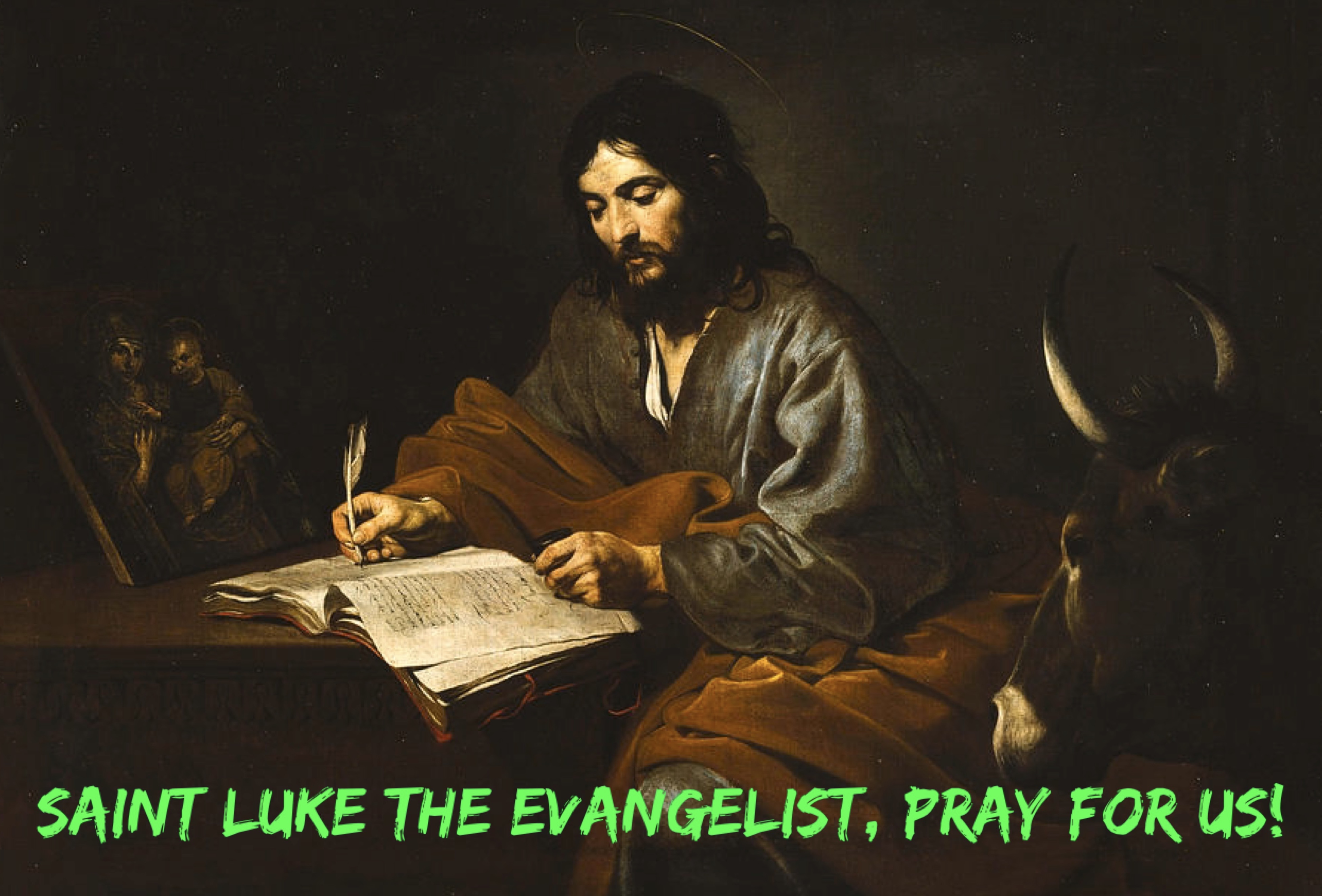 18th October – Saint Luke the Evangelist 