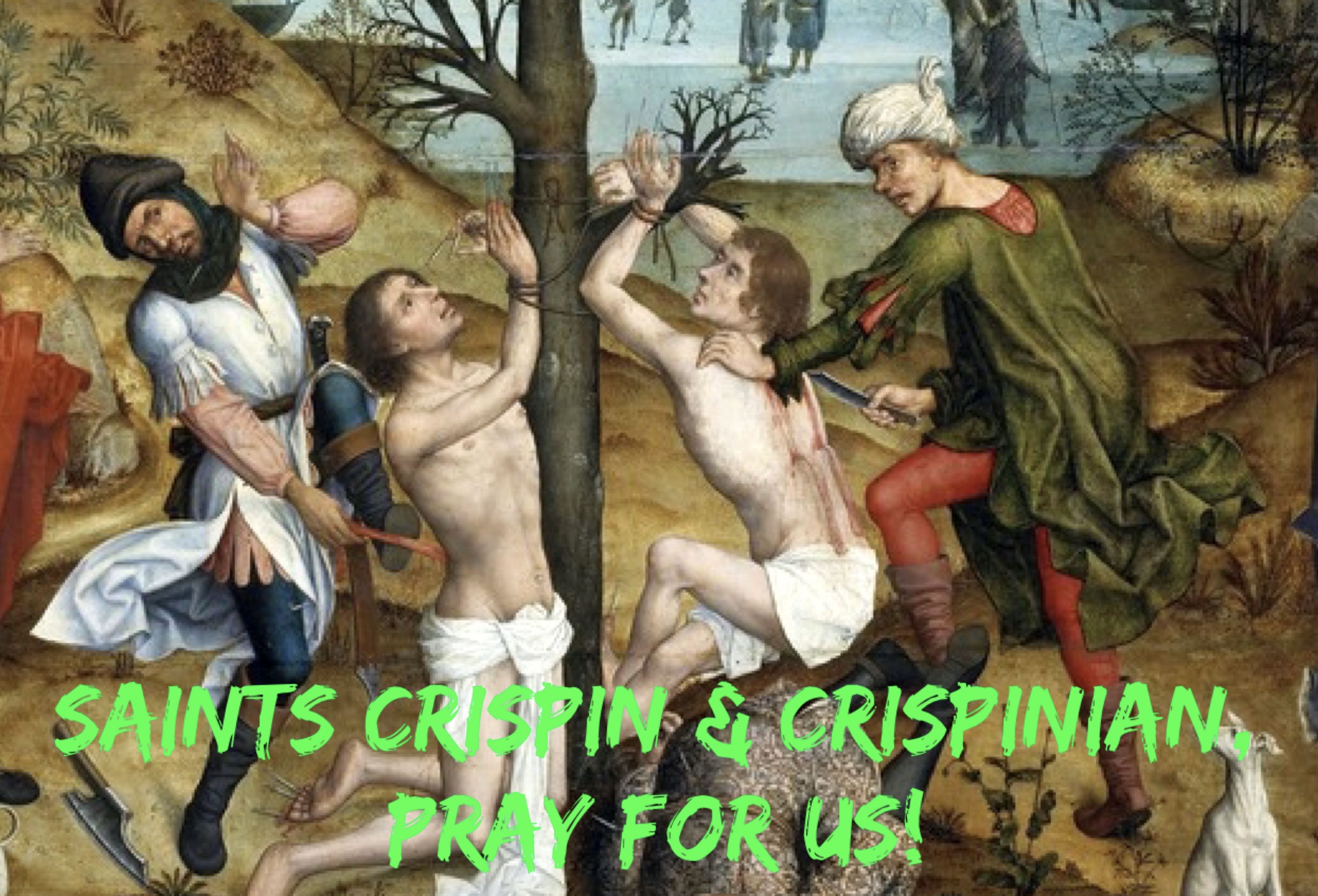 25th October – Saints Crispin & Crispinian