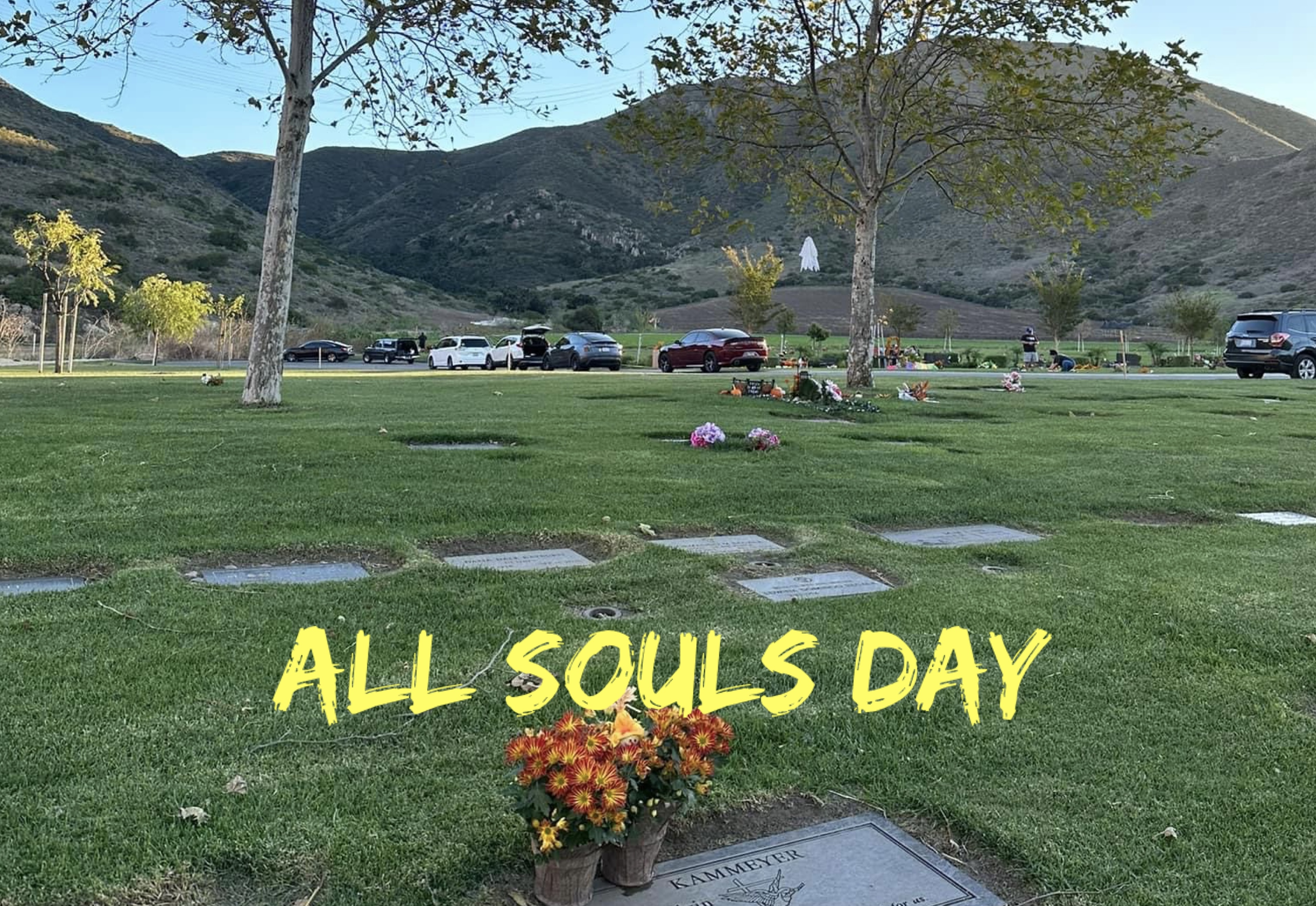 2nd November  - All Souls 