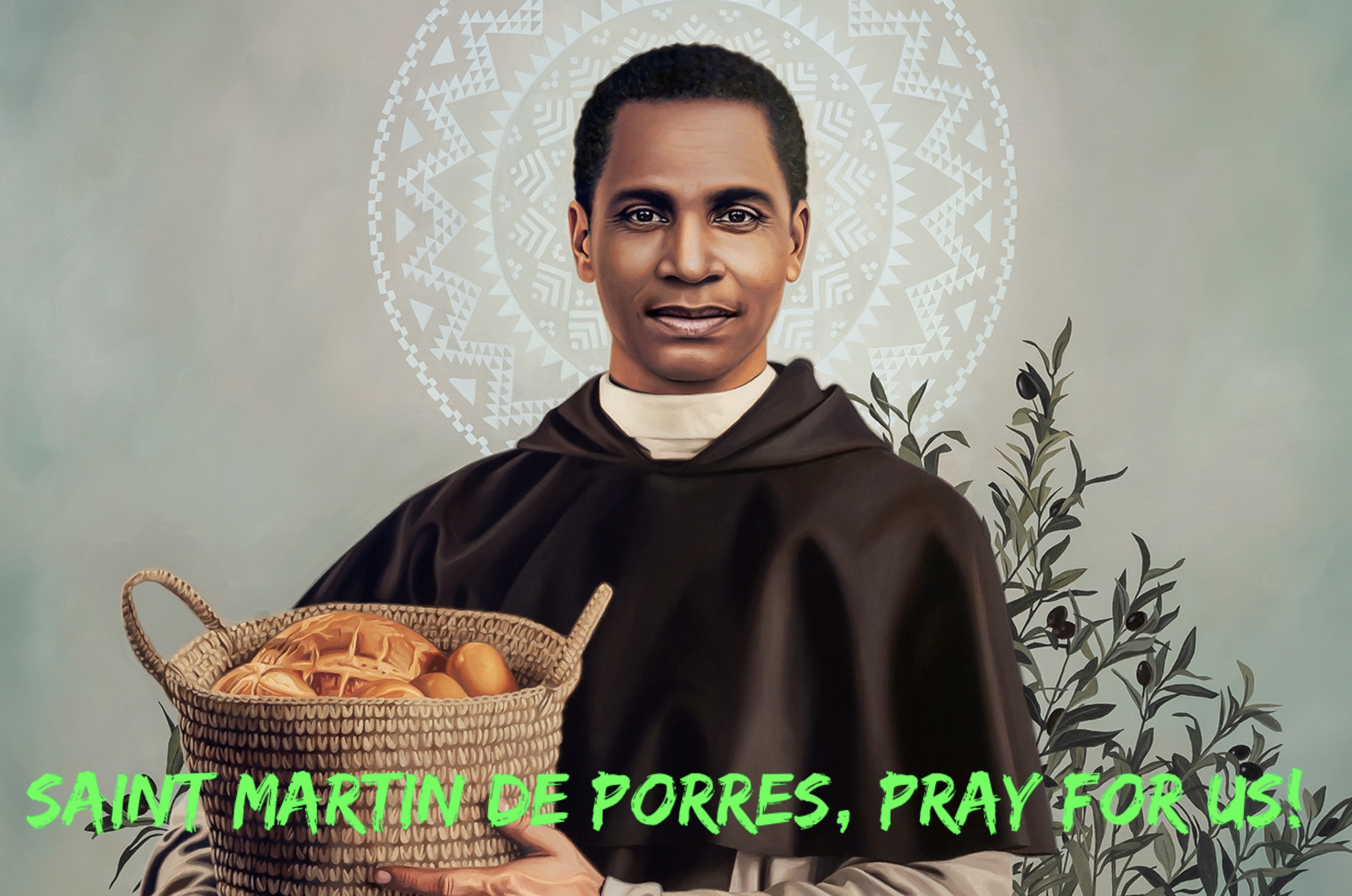 3rd November - Saint Martin De Porres