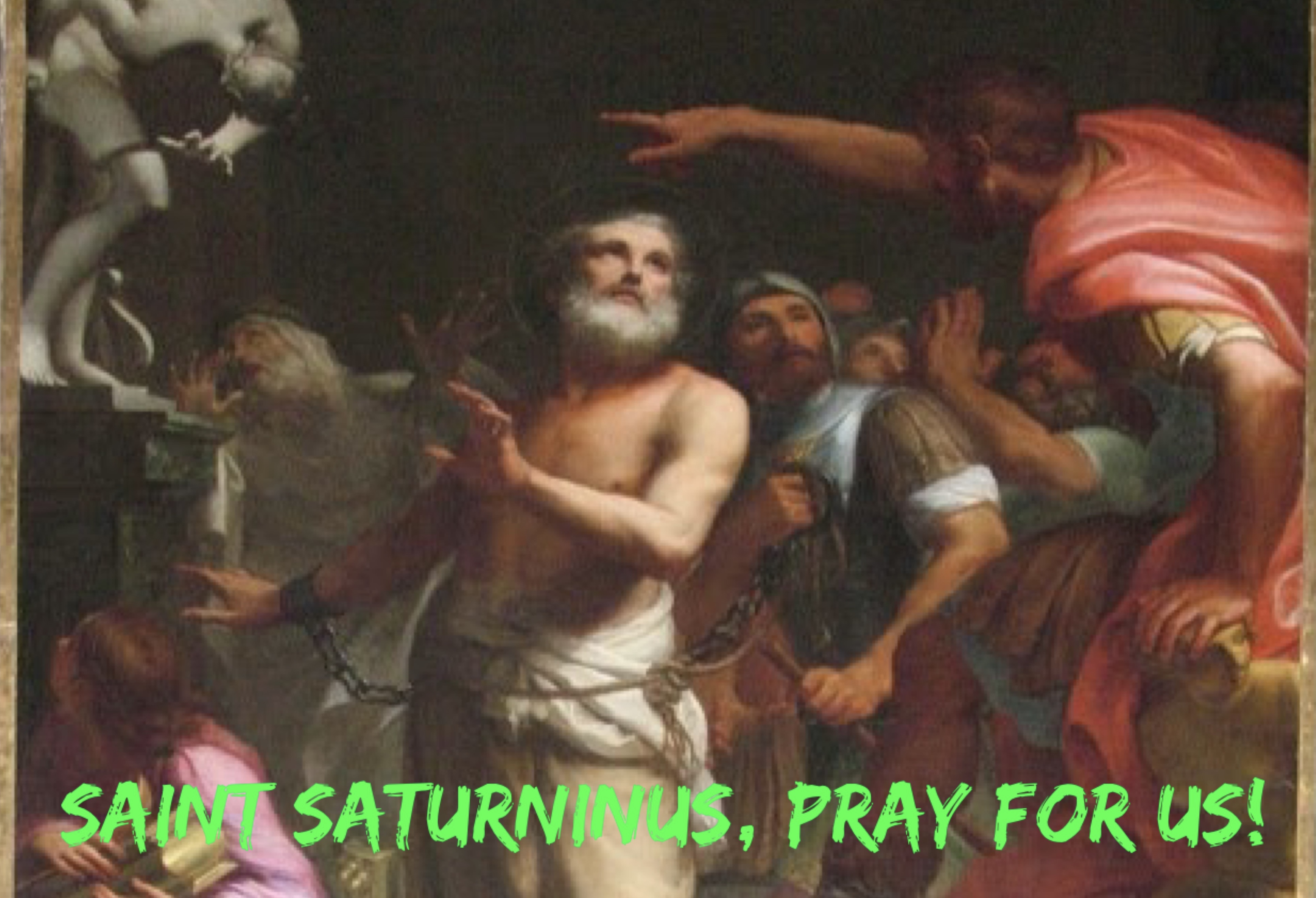 29th November - Saint Saturninus