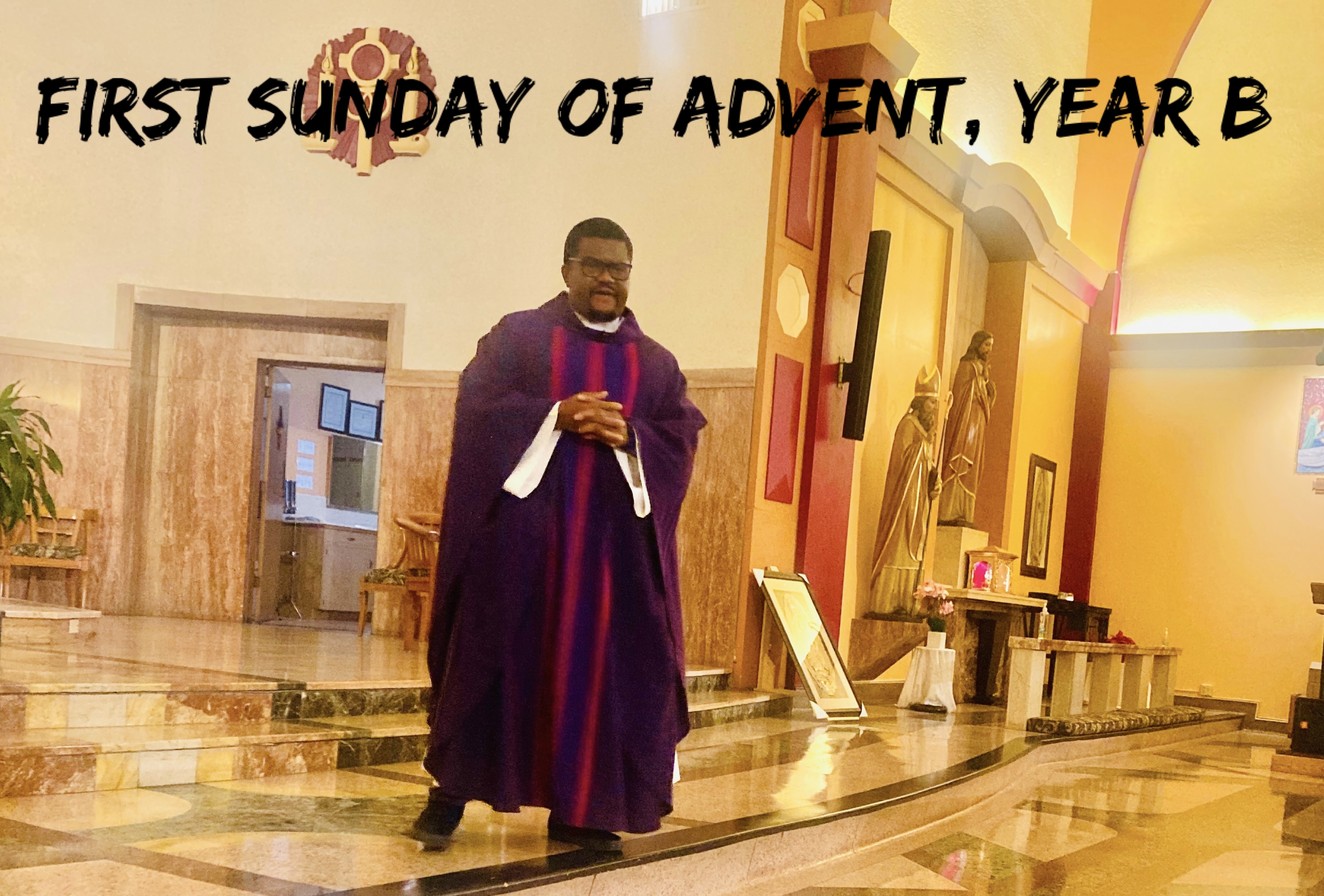 First Sunday of Advent, Year B