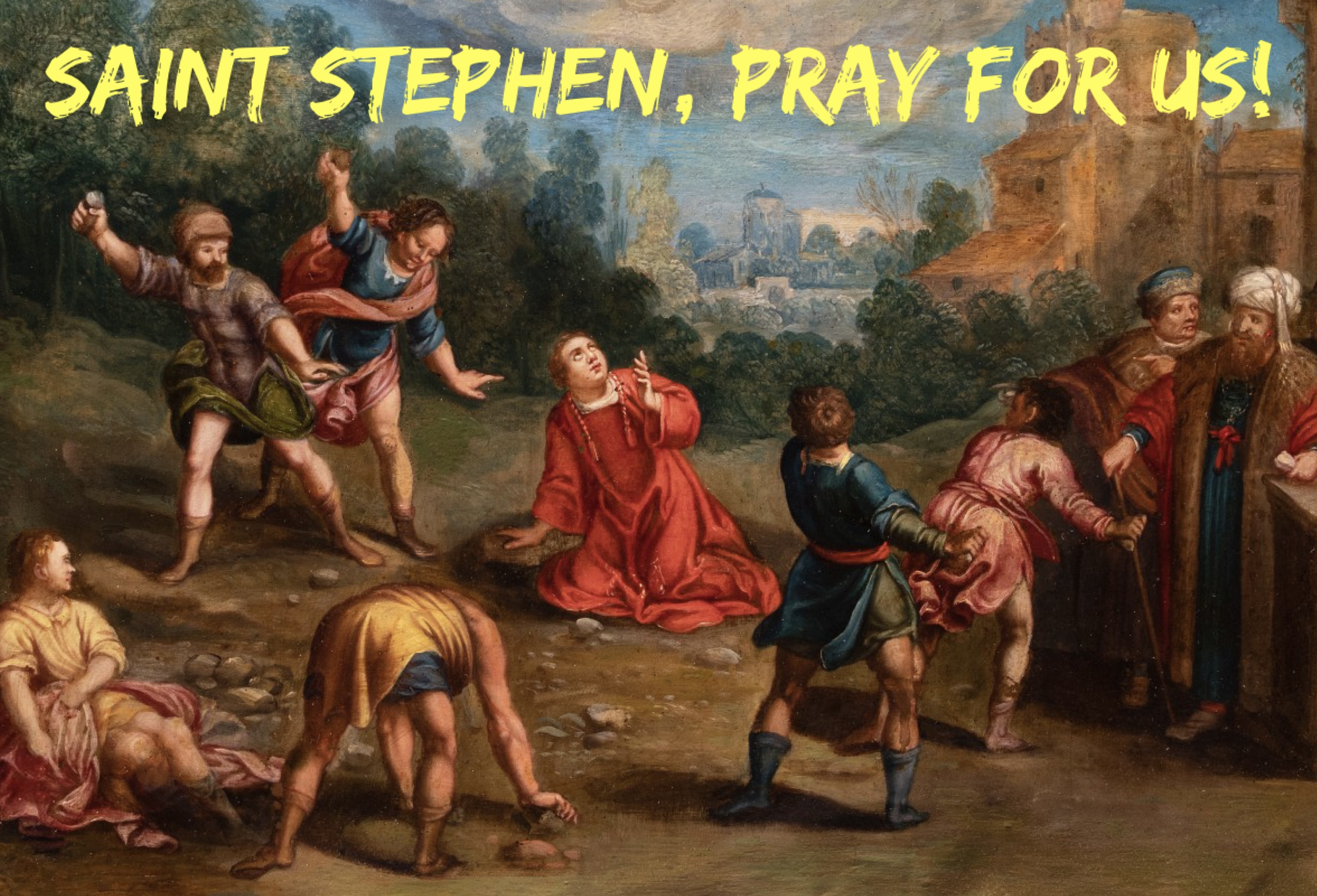 26th December – Saint Stephen