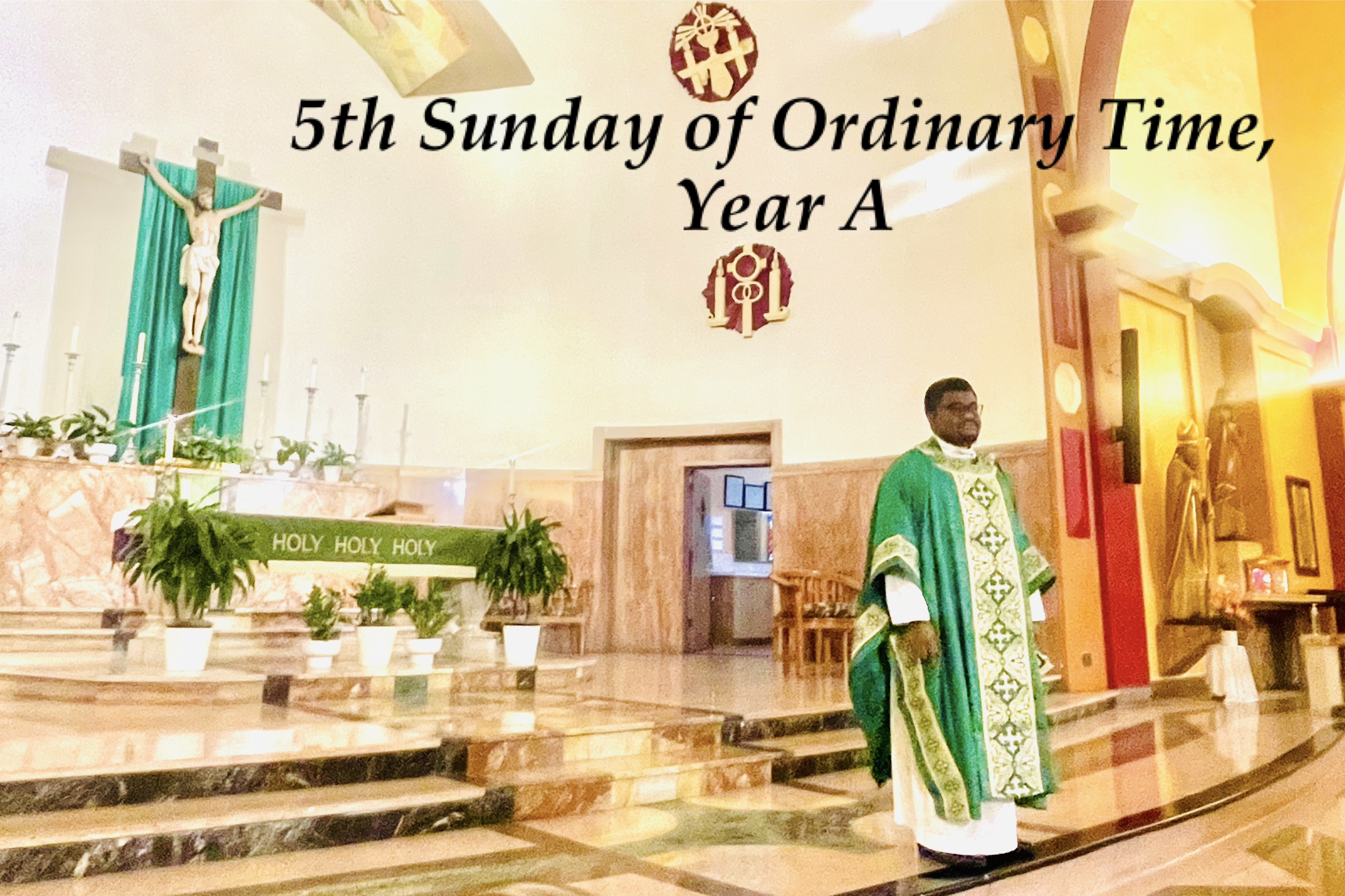 5th Sunday of Ordinary Time, Year A