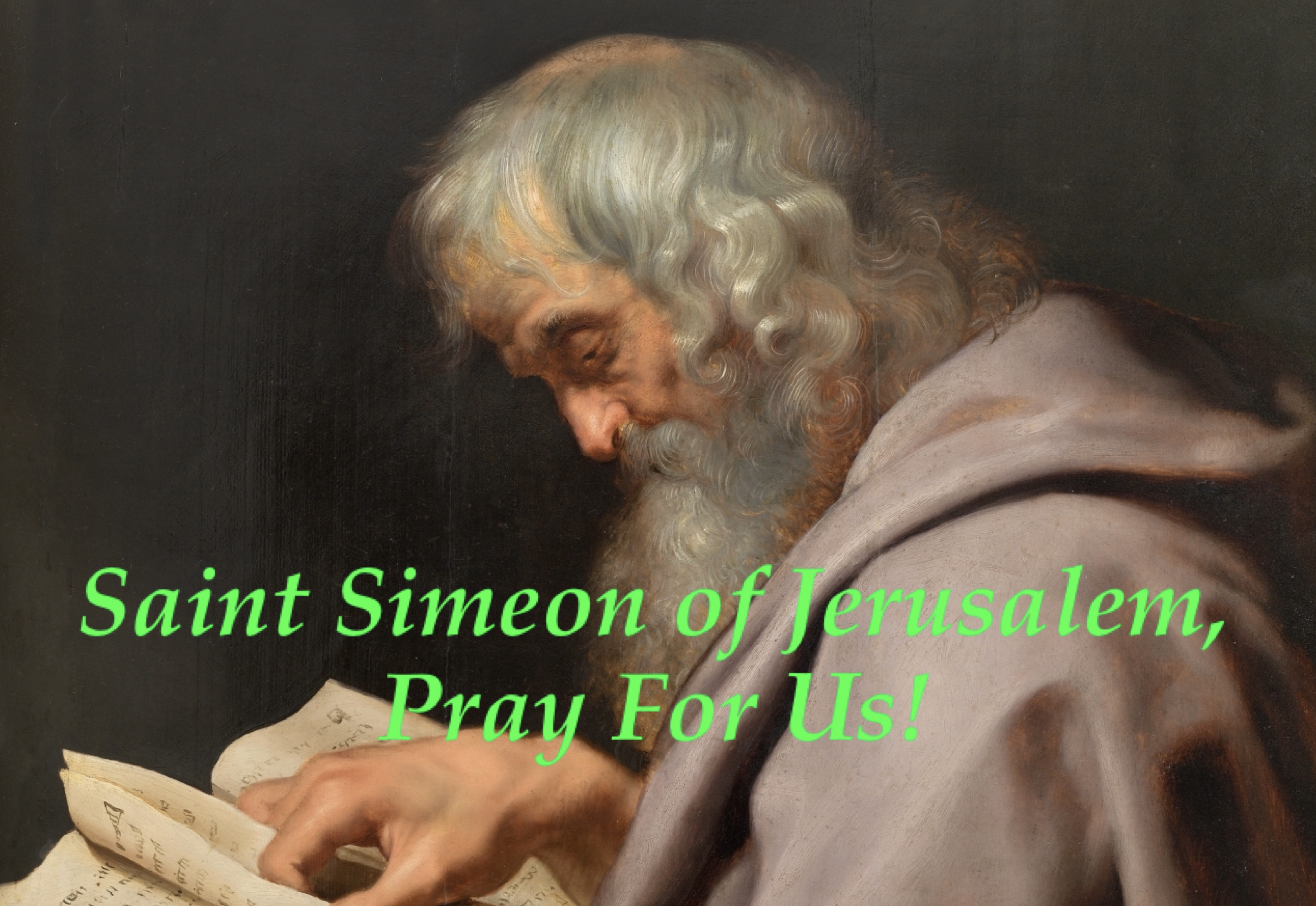18th February - Saint Simeon of Jerusalem