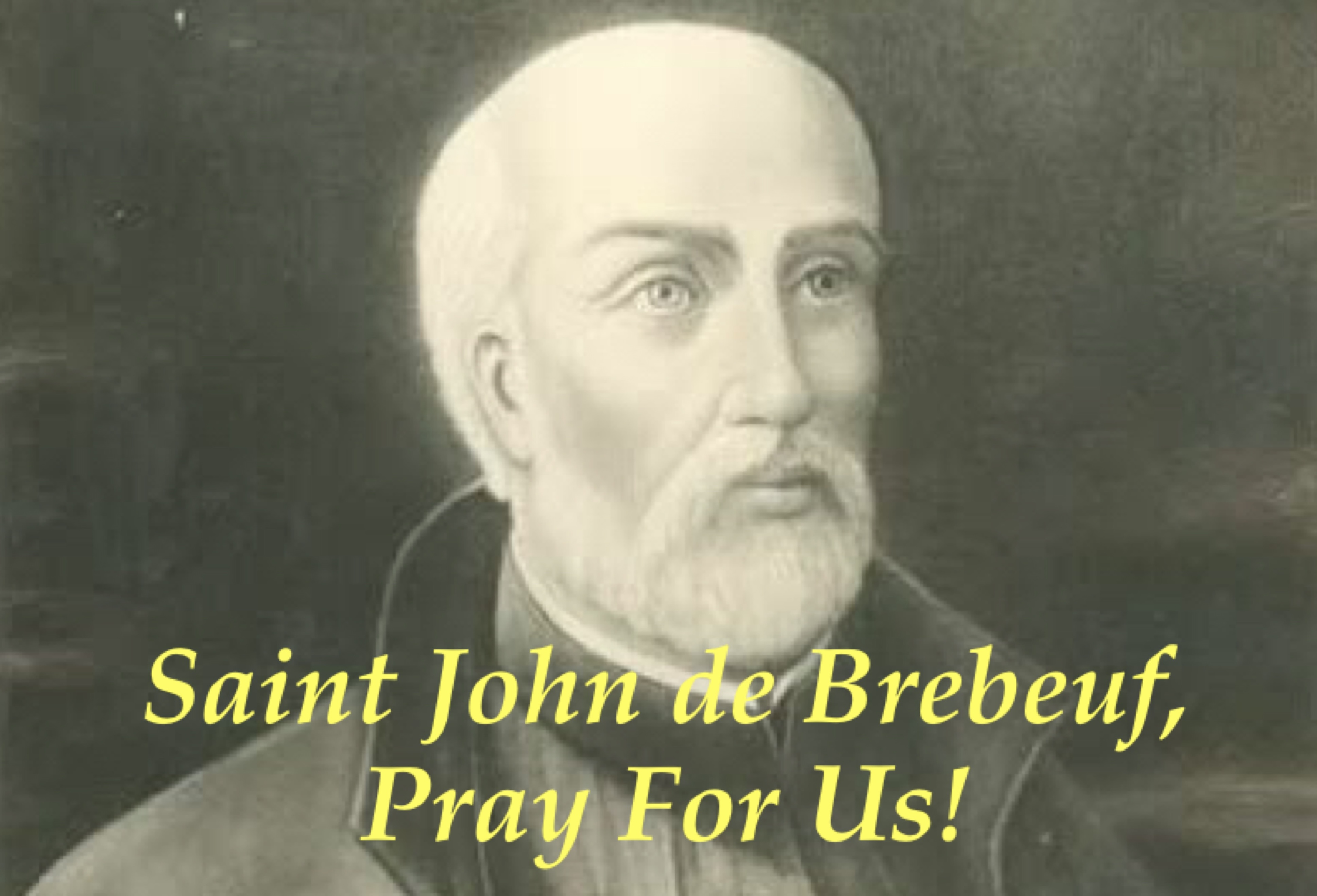 16th March - Saint John de Brebeuf