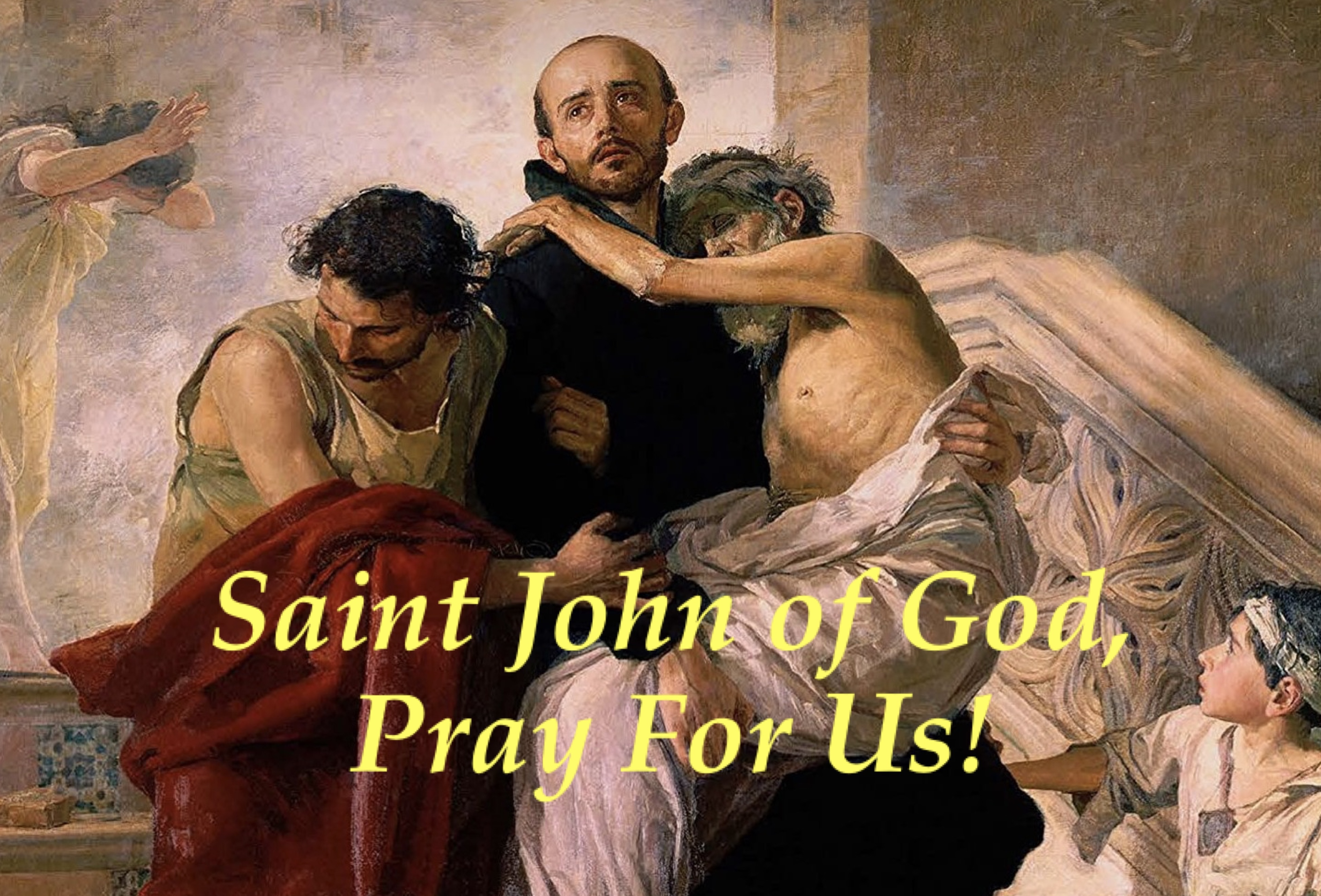 8th March - Saint John of God