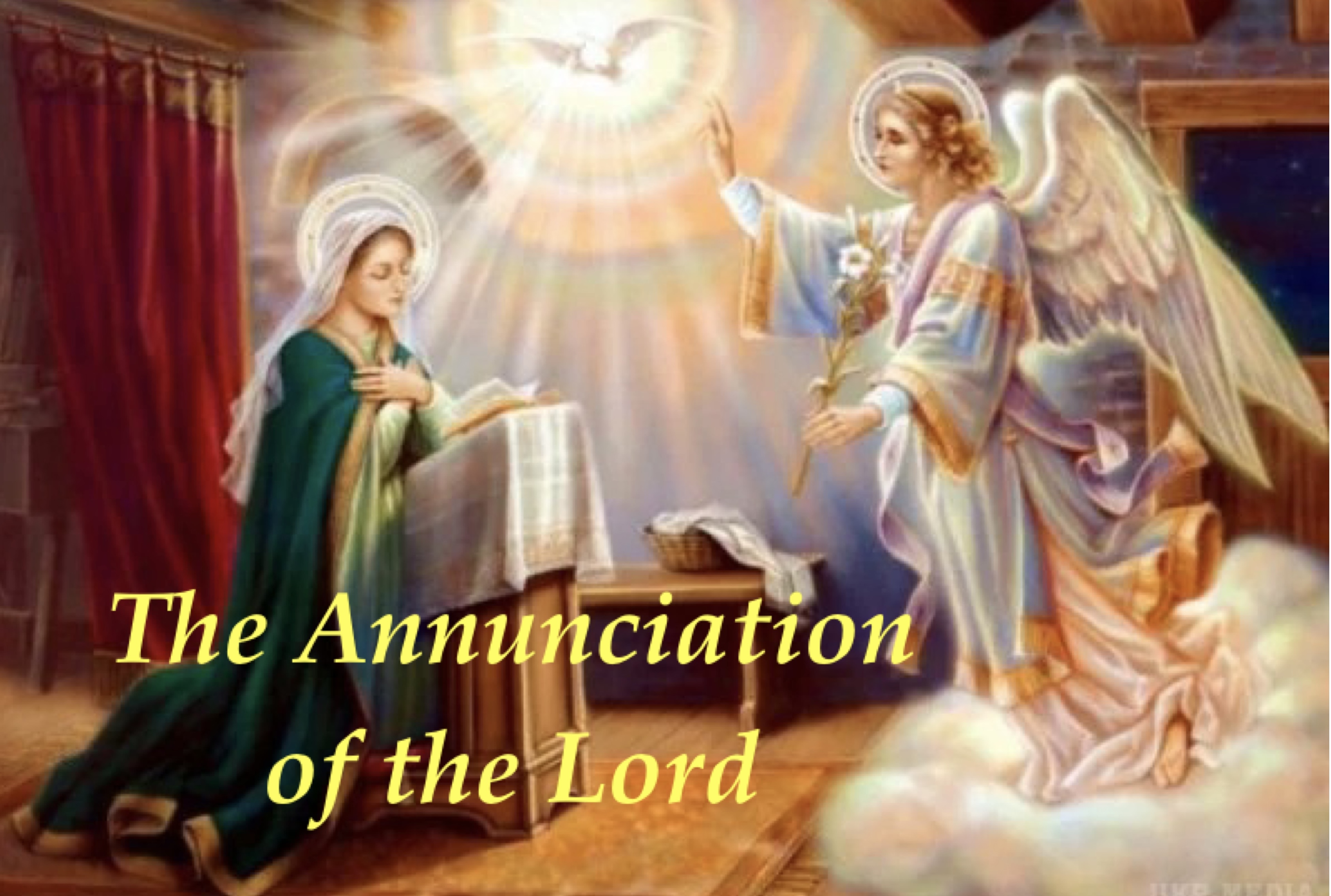 25th March - The Annunciation of the Lord