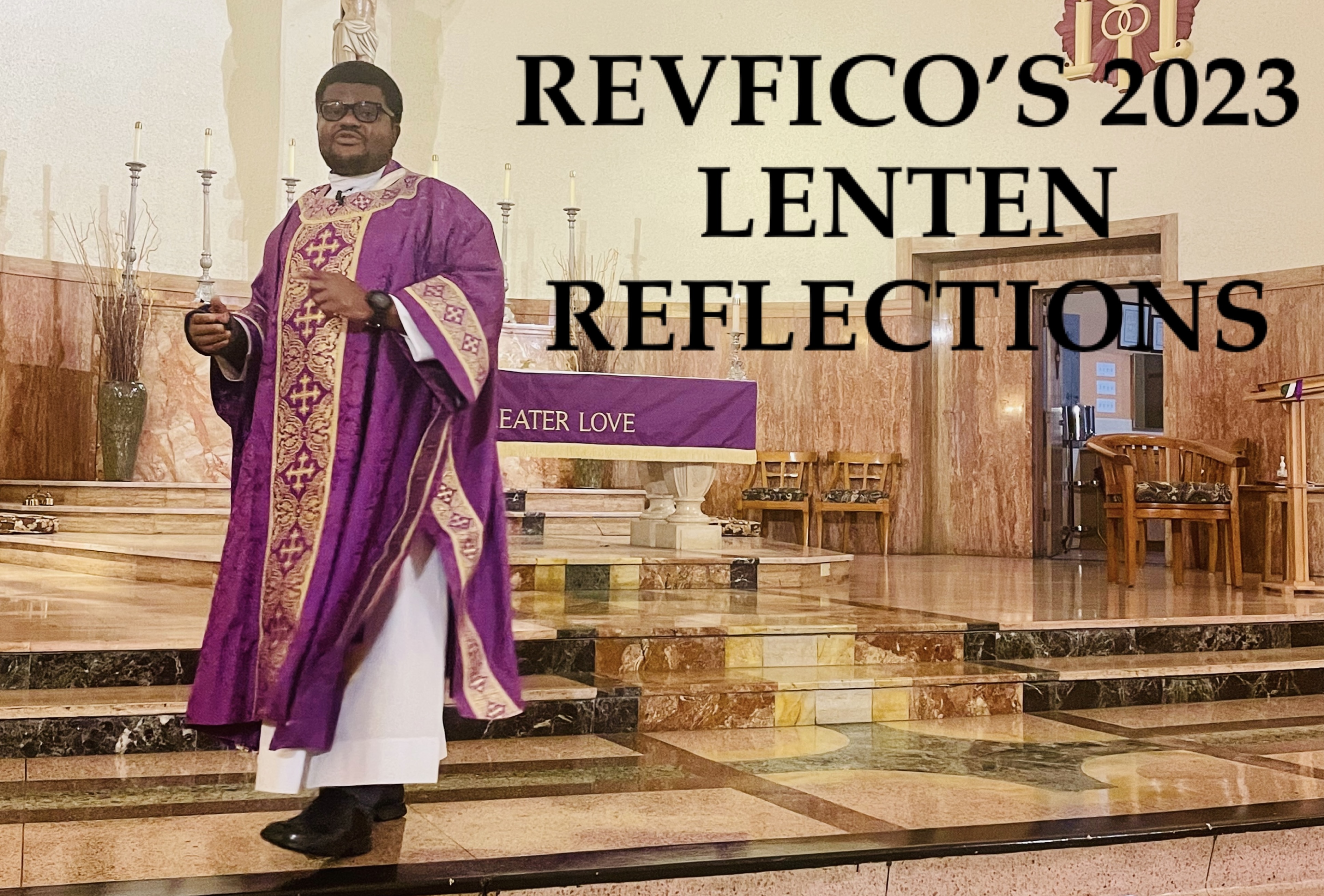 First Sunday of Lent, Year A, 2023 Reflection by RevFICO