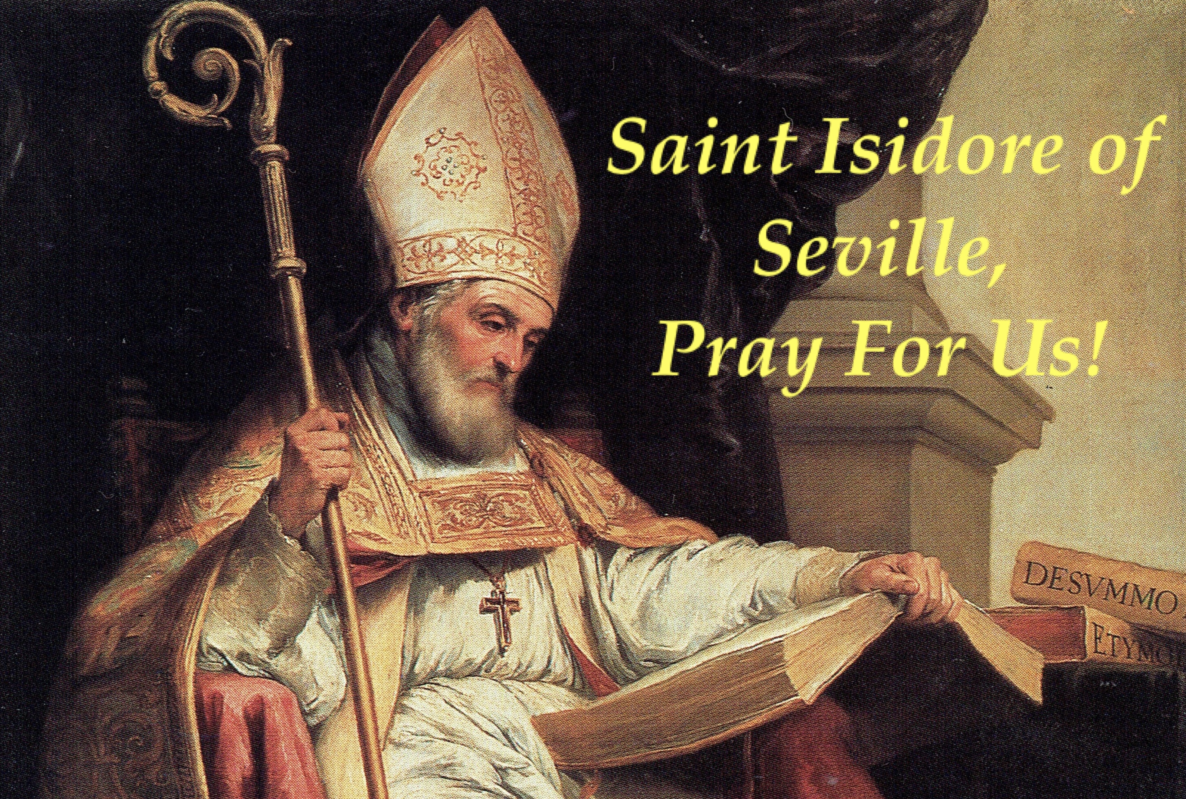 4th April - Saint Isidore of Seville