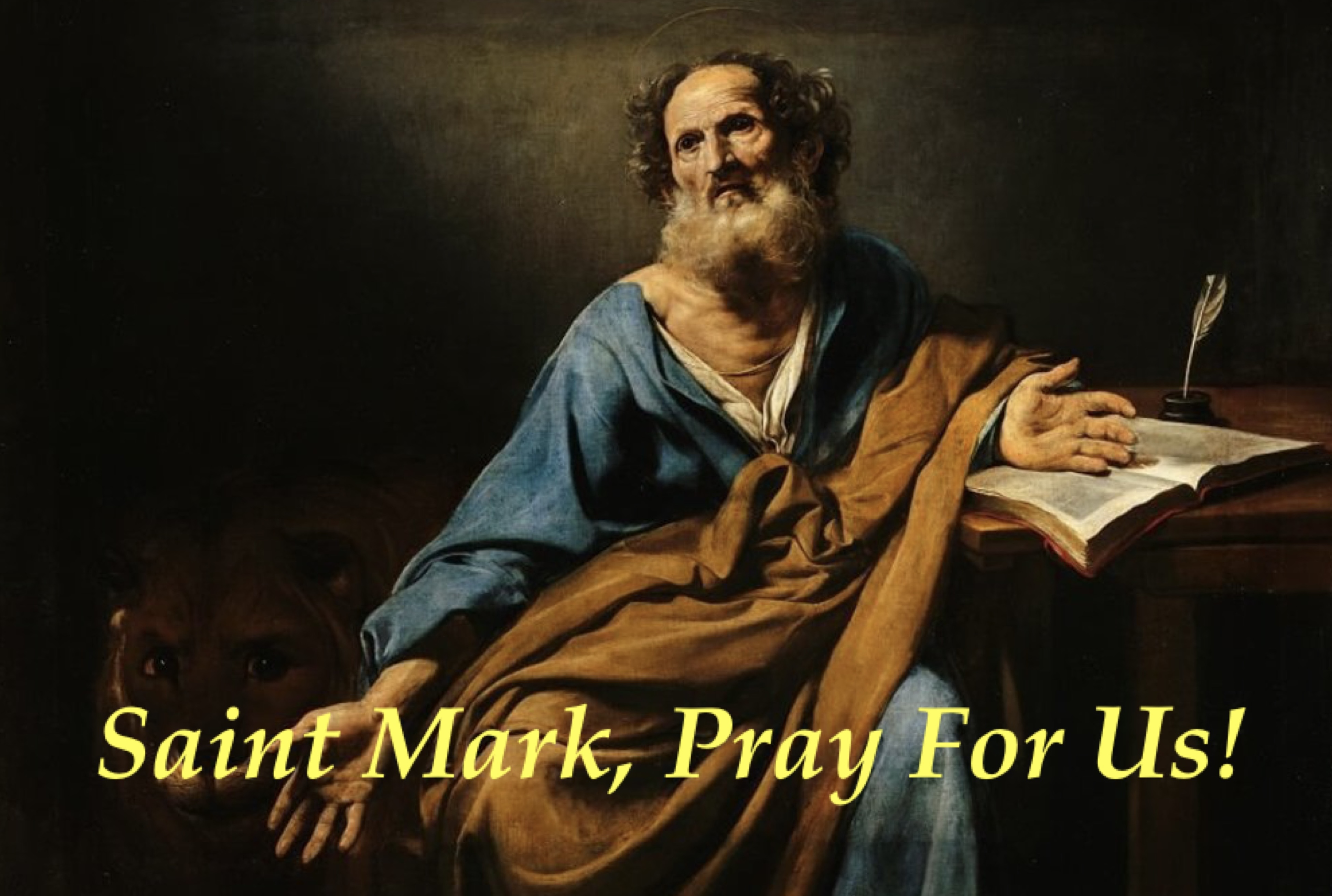 25th April - Saint Mark the Evangelist 