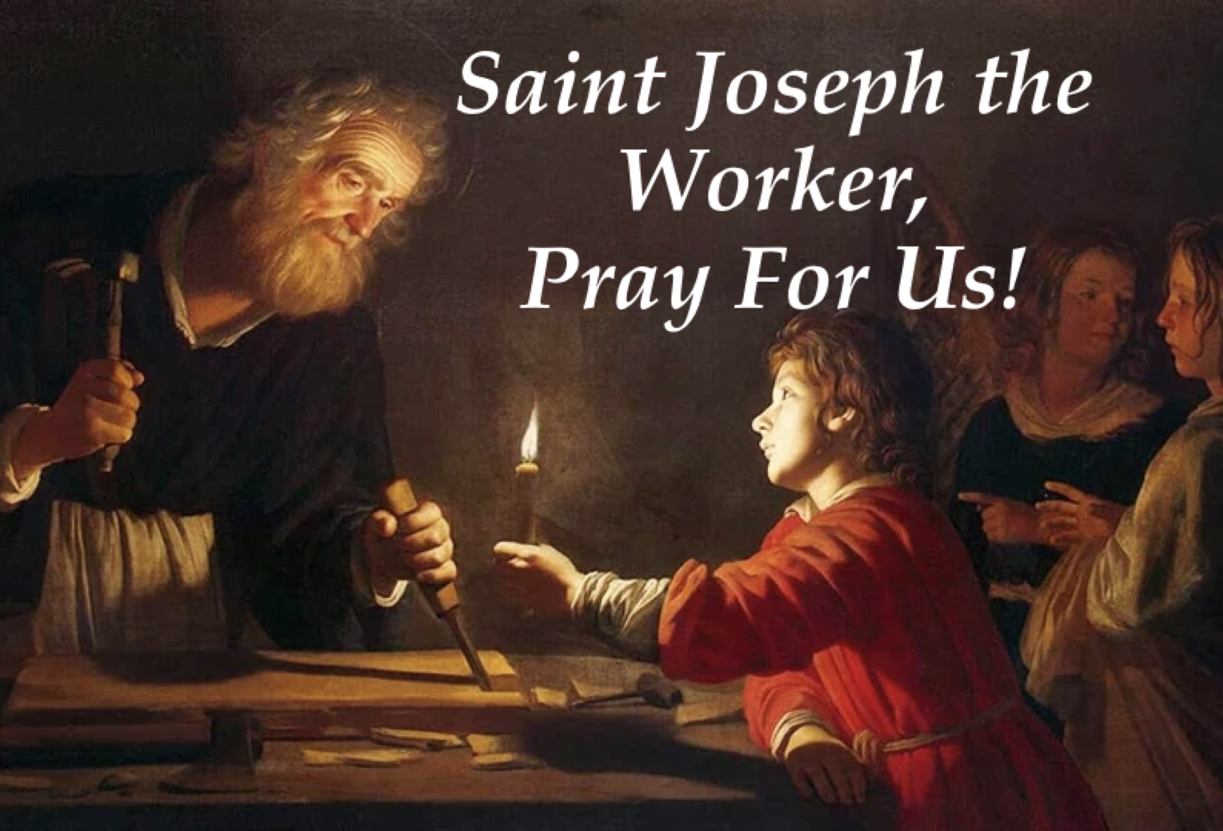 1st May - Saint Joseph the Worker