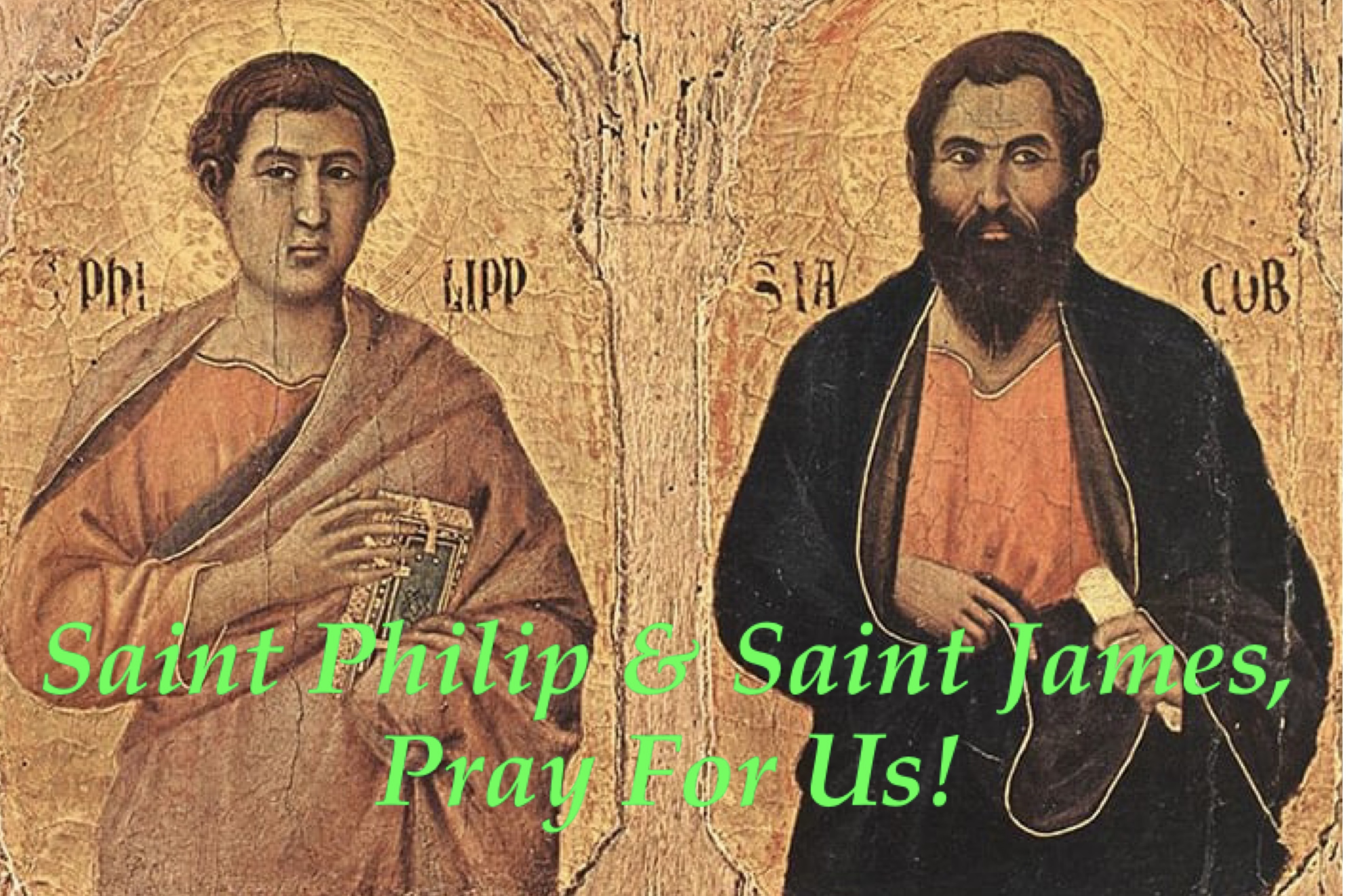 3rd April - Saint Philip and Saint James