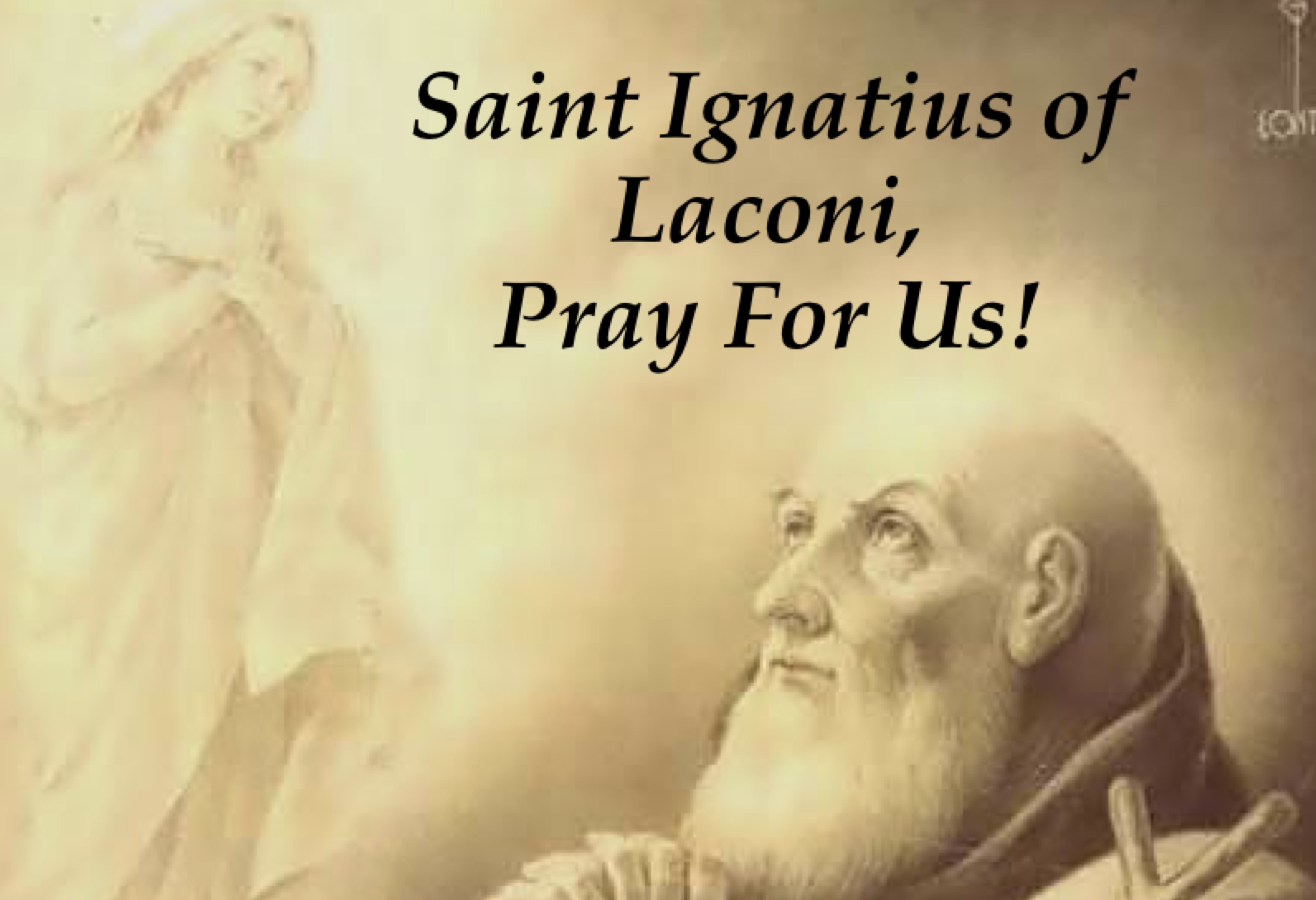 11th May - Saint Ignatius of Laconi
