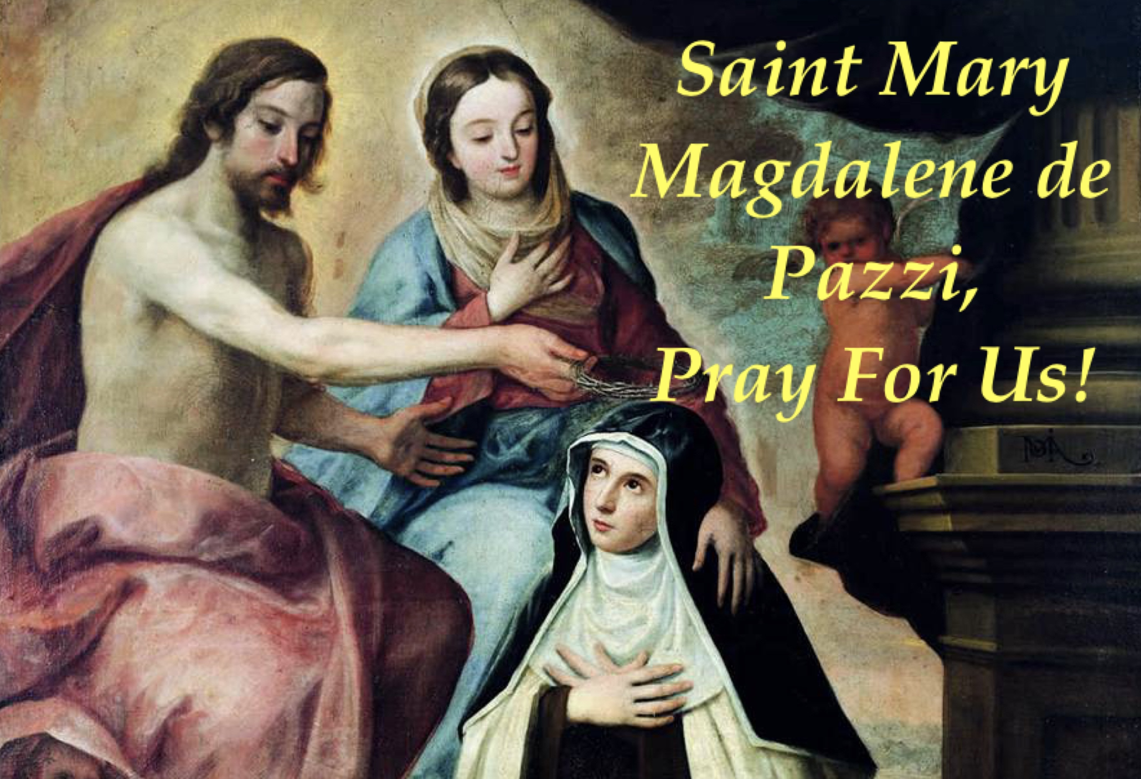 25th May – Saint Maria Magdalena de’ Pazzi