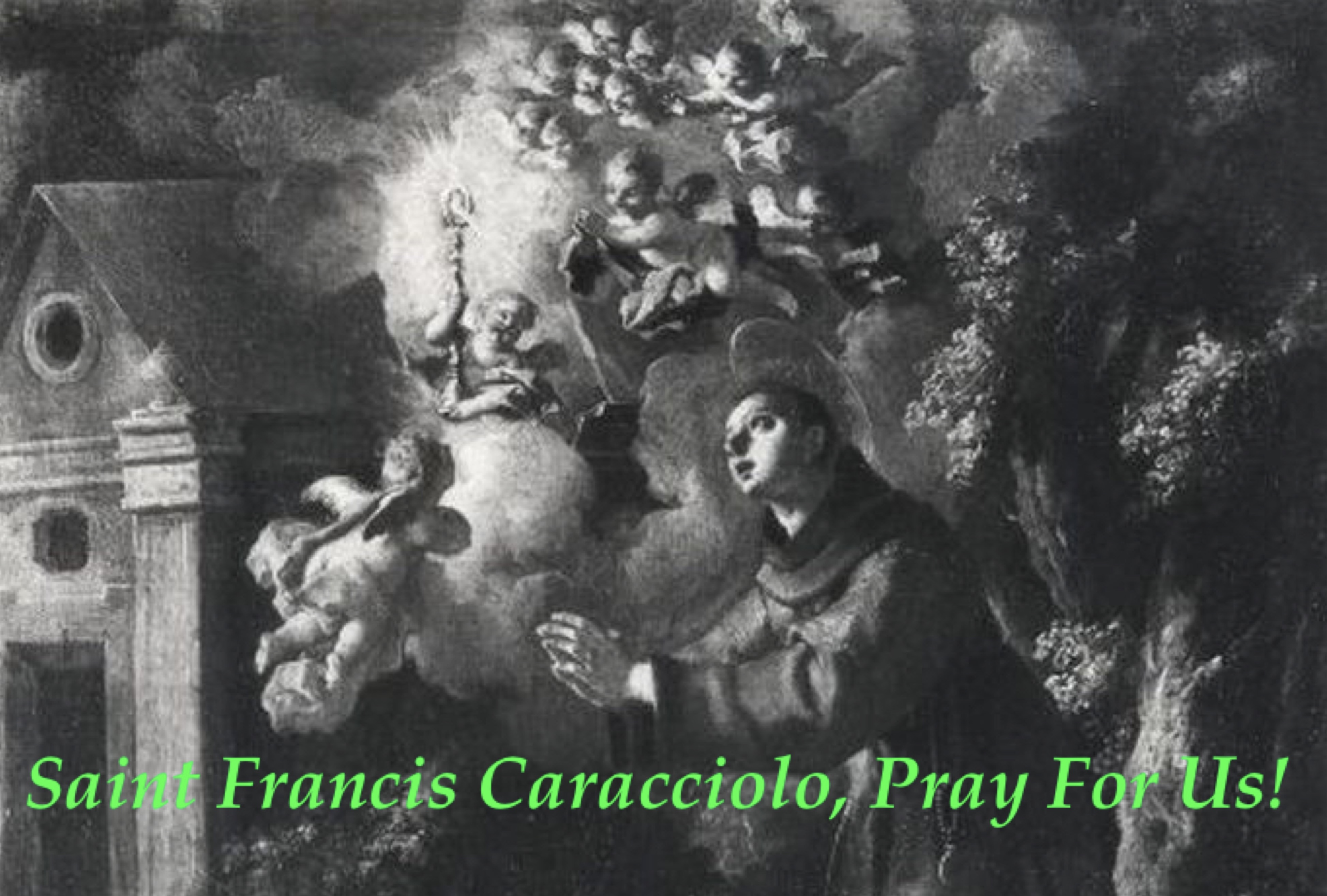 4th June - Saint Francis Caracciolo
