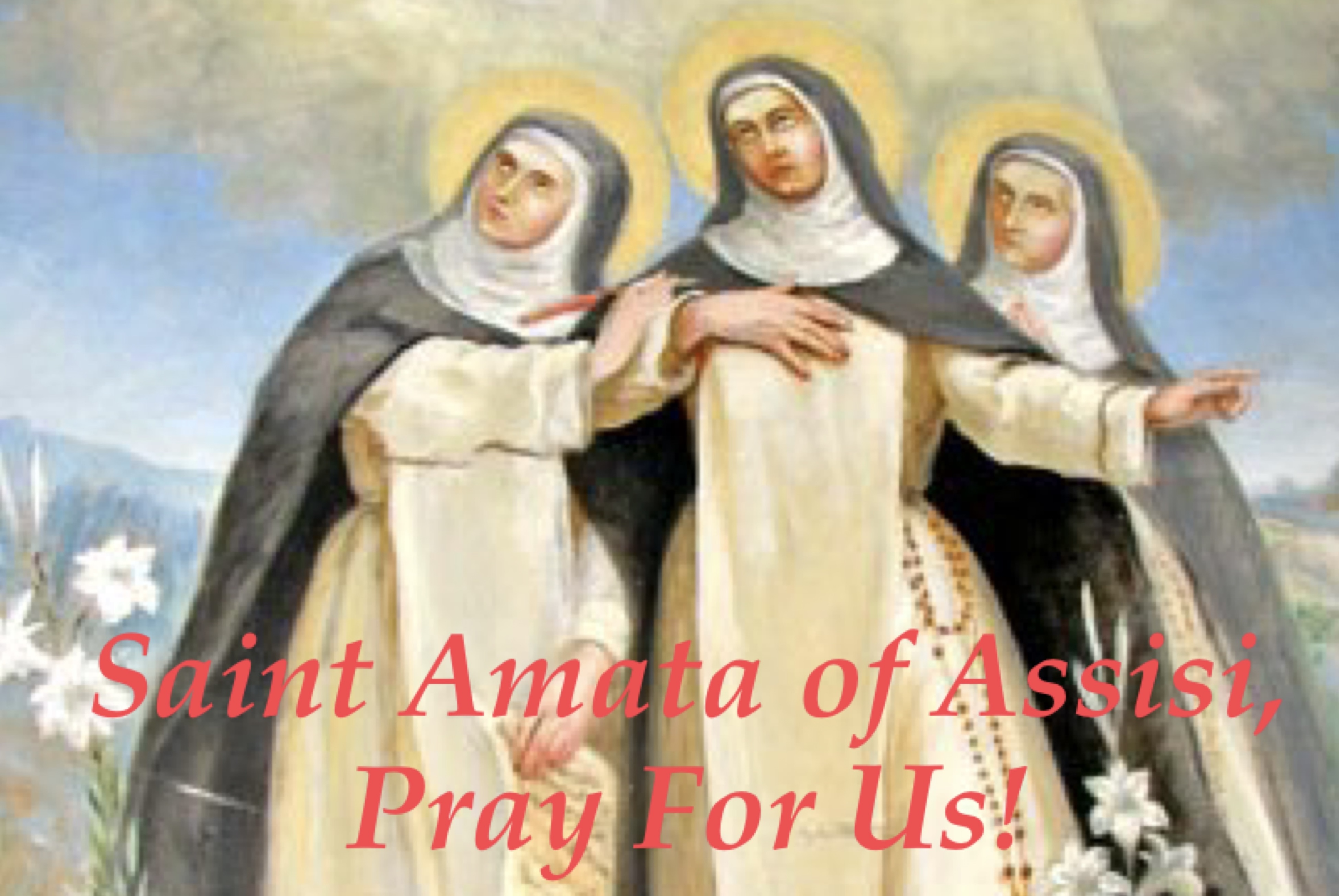 10th June - Saint Amata of Assisi 