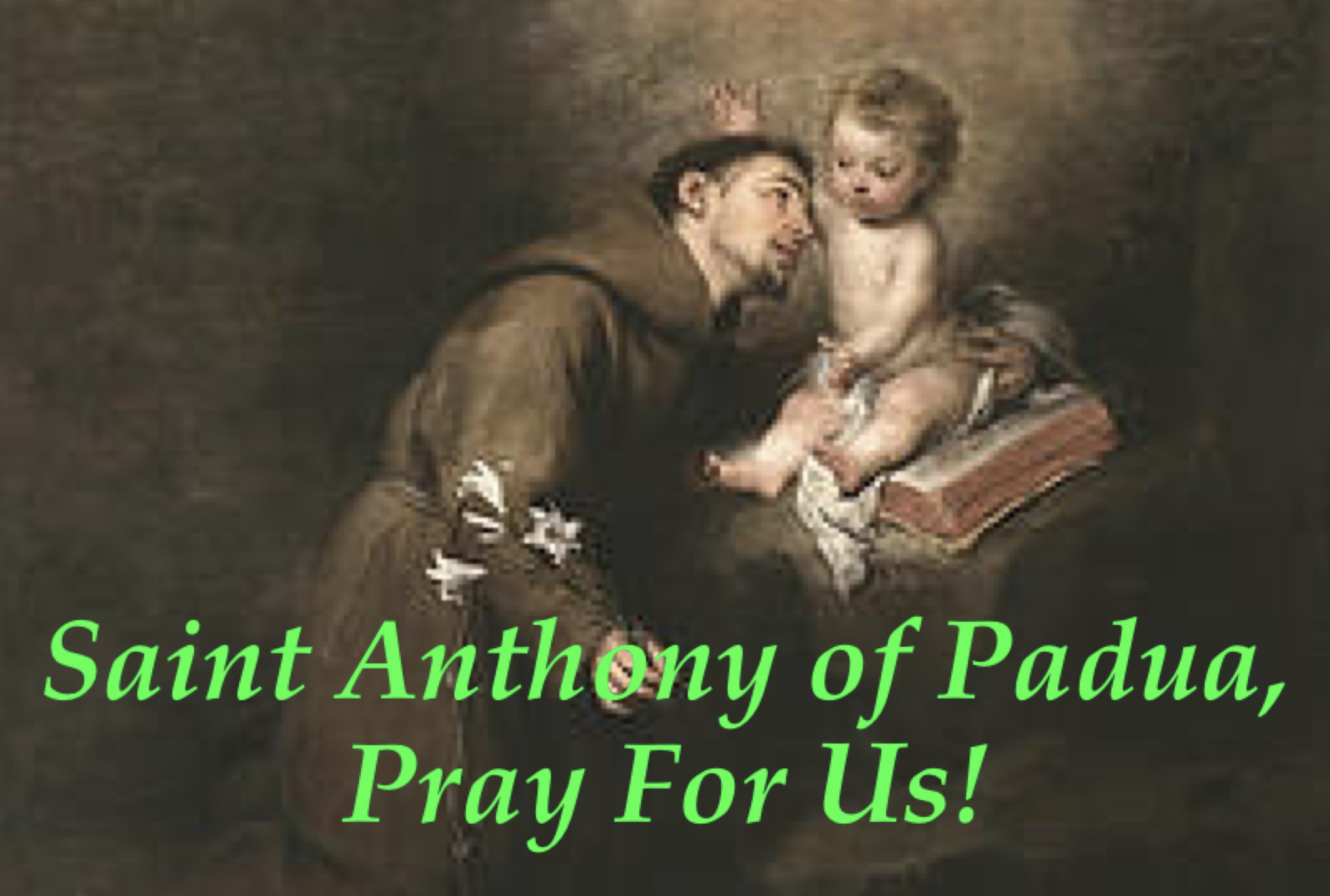 13th June - Saint Anthony of Padua 