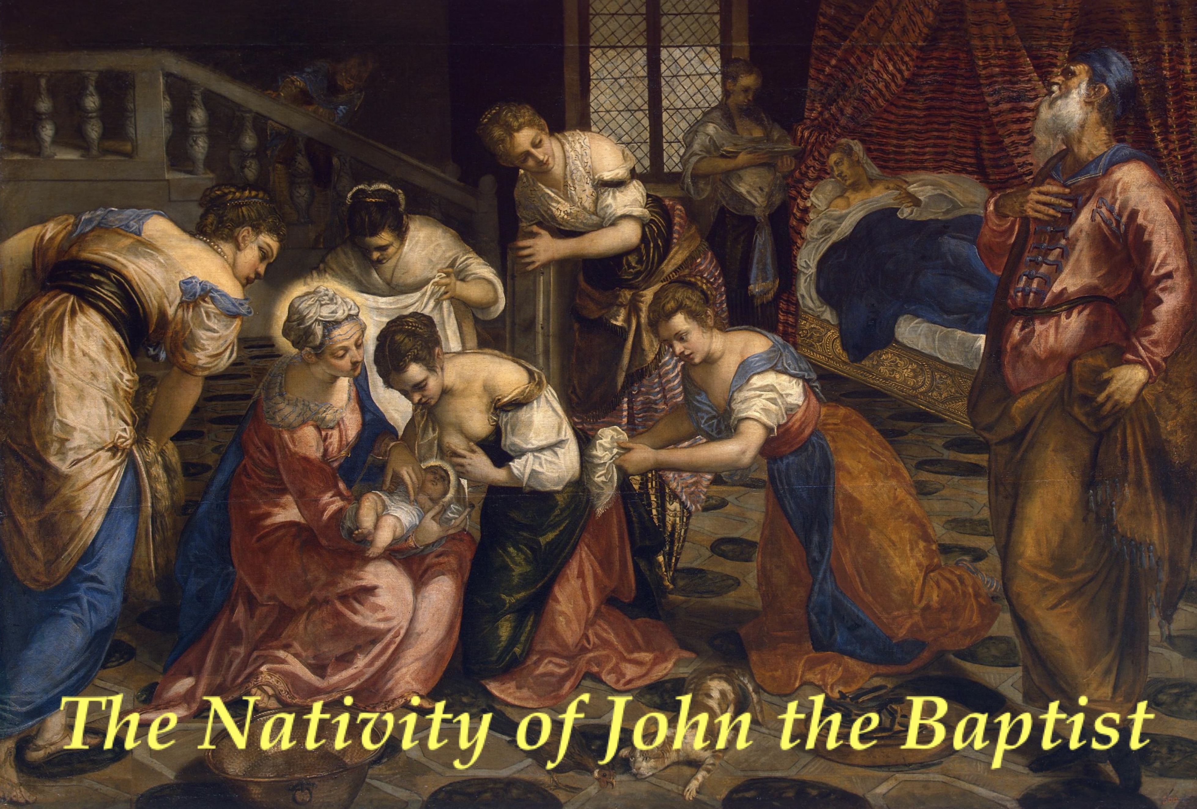 24th June – The Nativity of John the Baptist