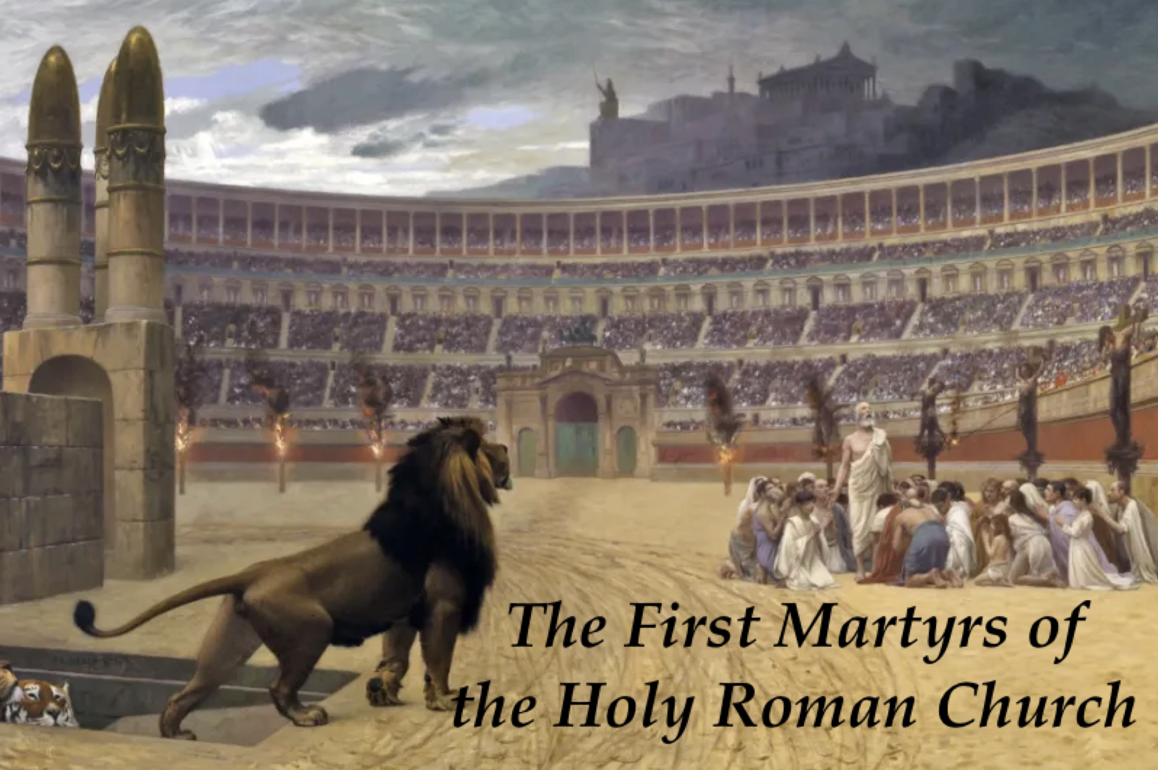 30th June - The First Martyrs of the Holy Roman Church