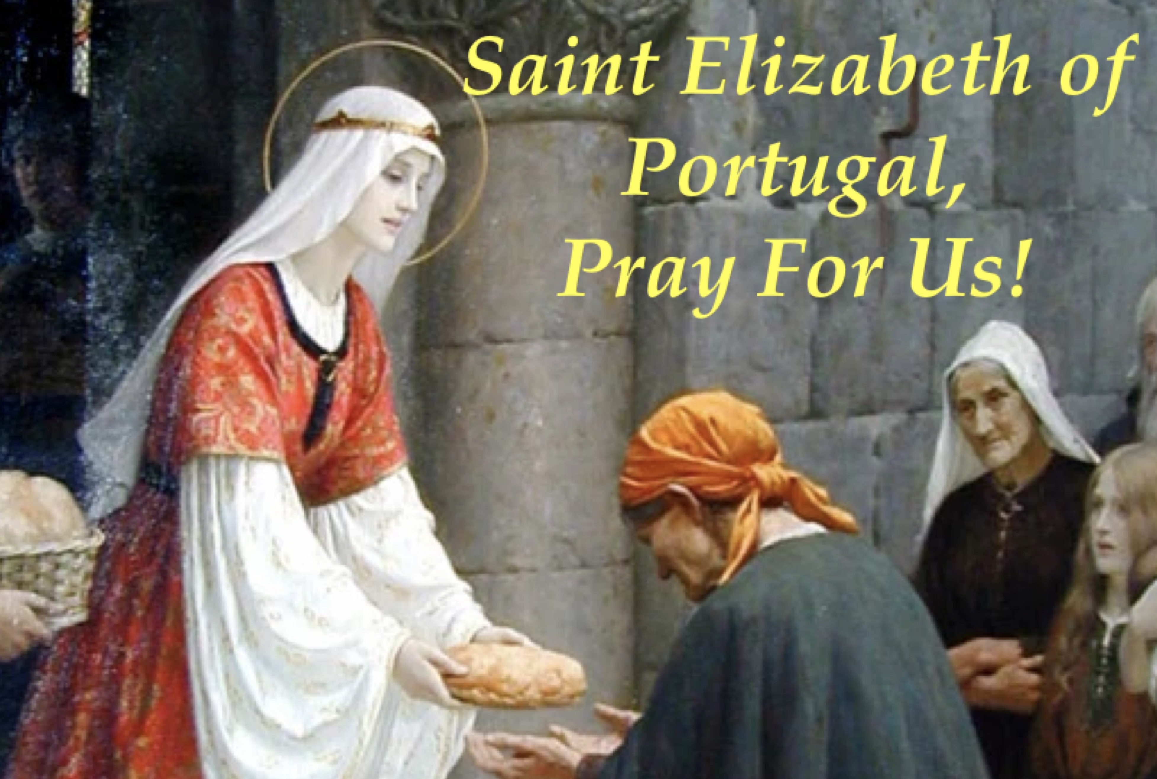 4th July – Saint Elizabeth of Portugal 