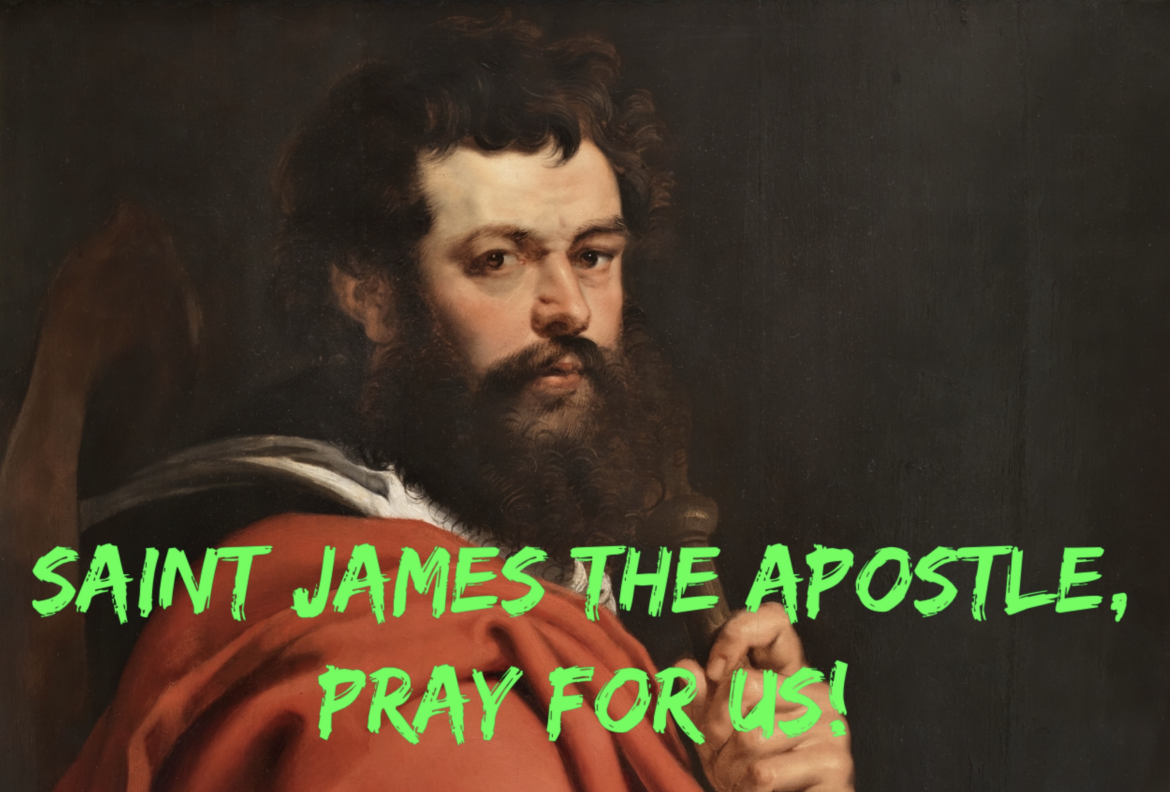 25th July - Saint James the Apostle 