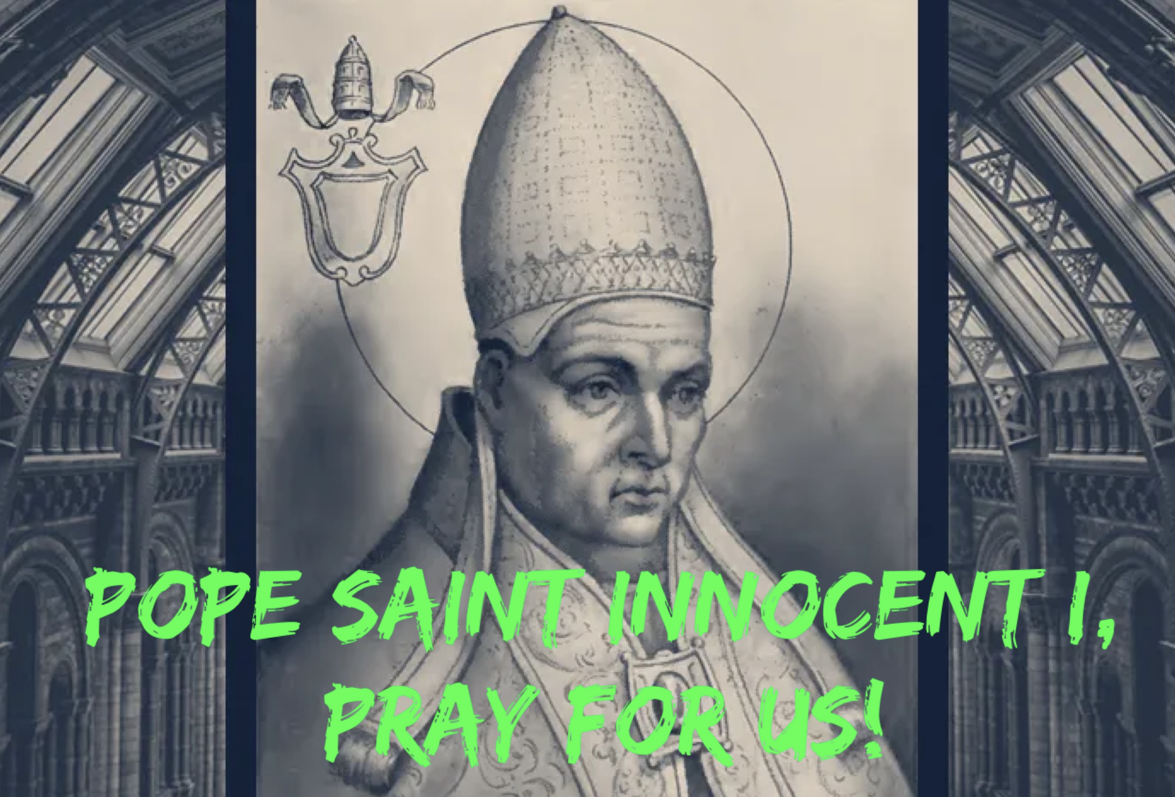 28th July - Pope Saint Innocent I