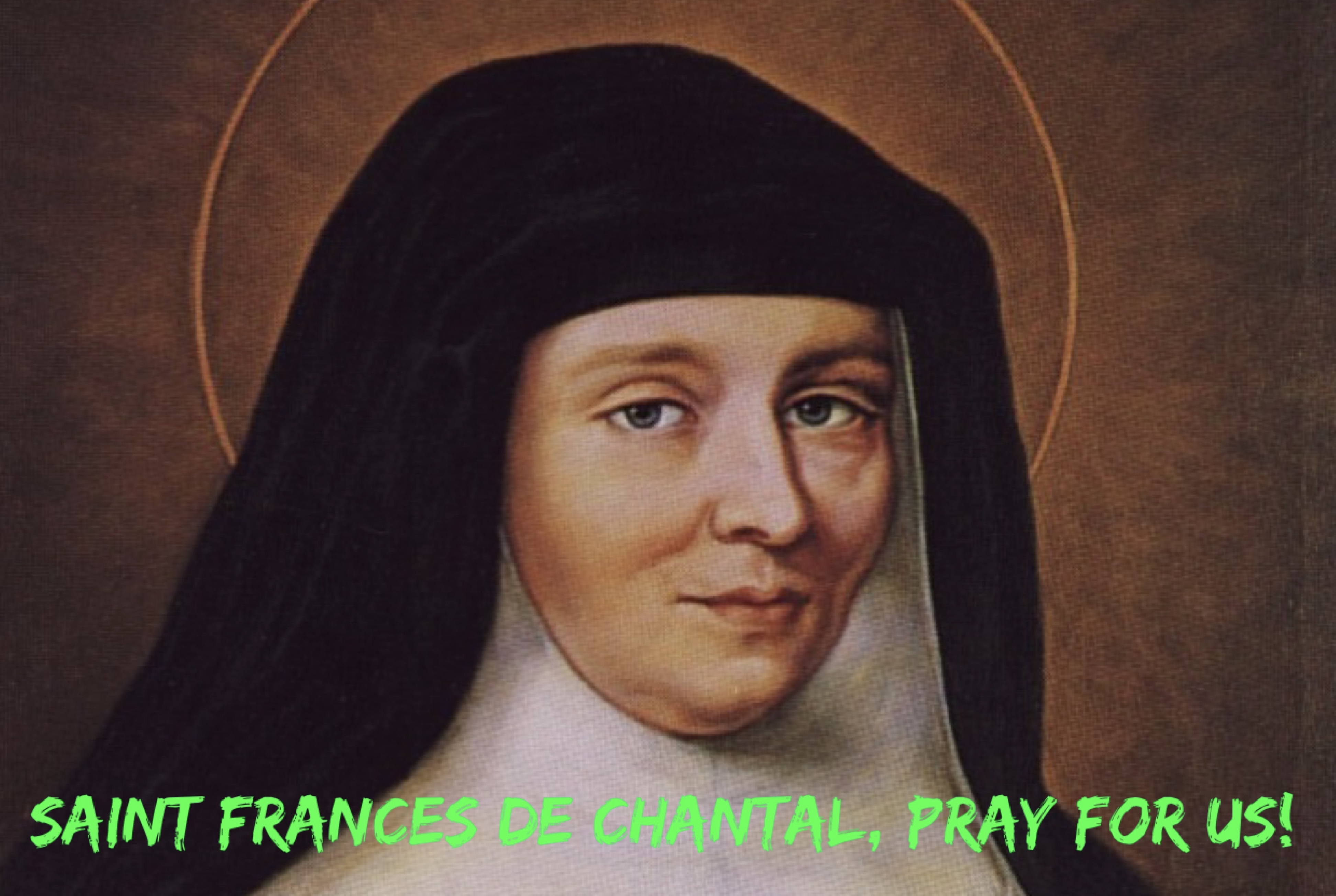 12th August - Saint Frances De Chantal 