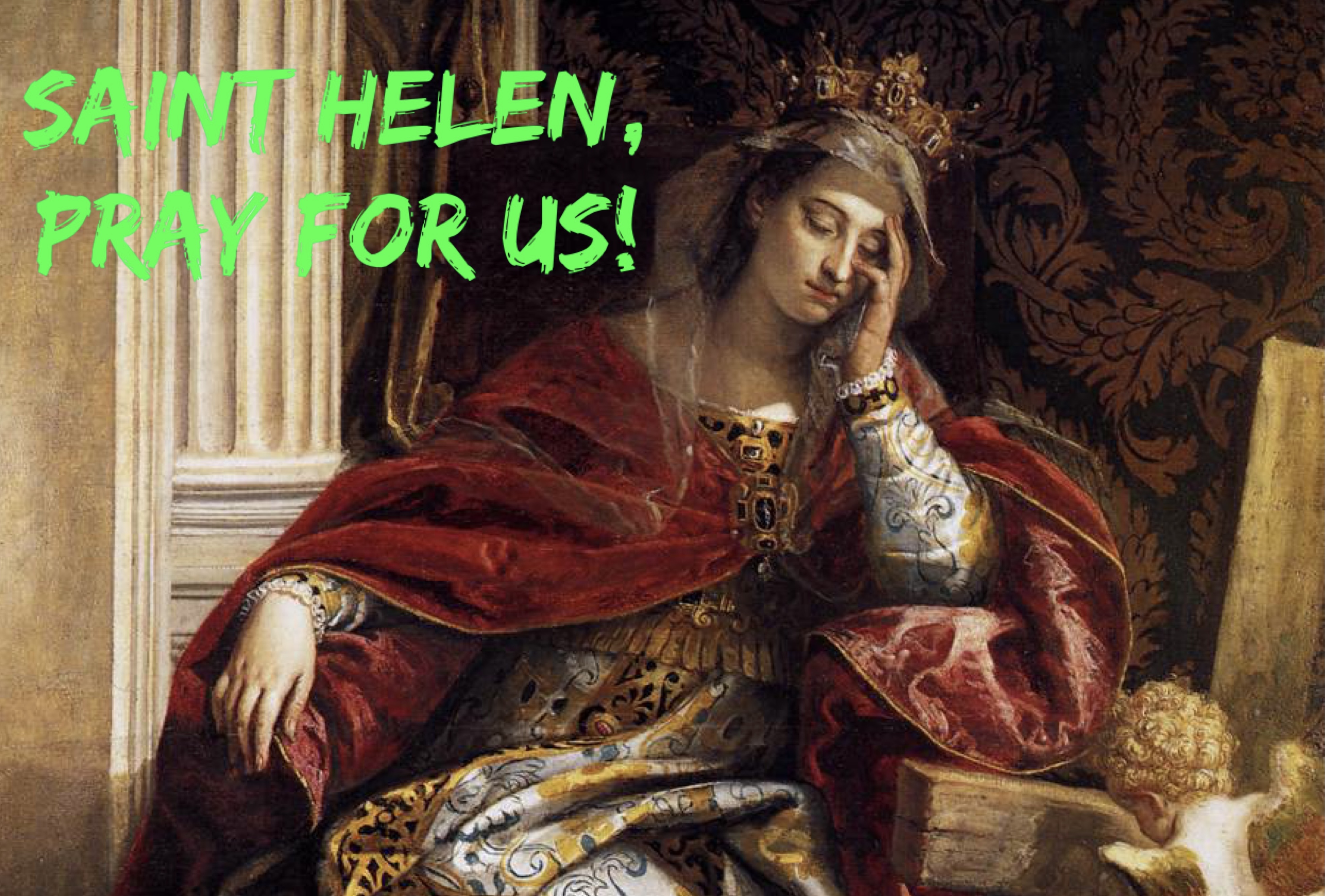 18th August - Saint Helen