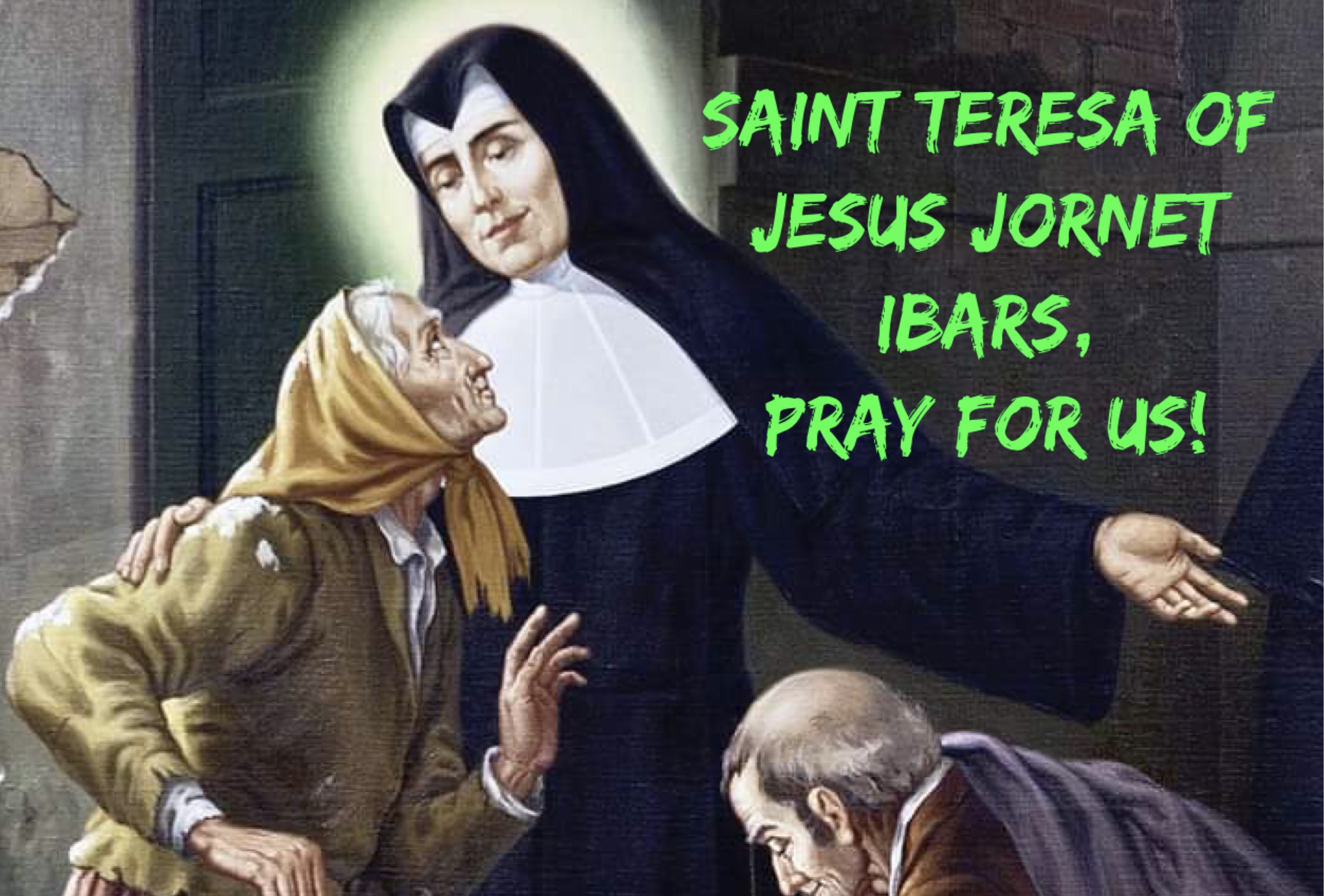 26th August - Saint Teresa of Jesus Jornet Ibars