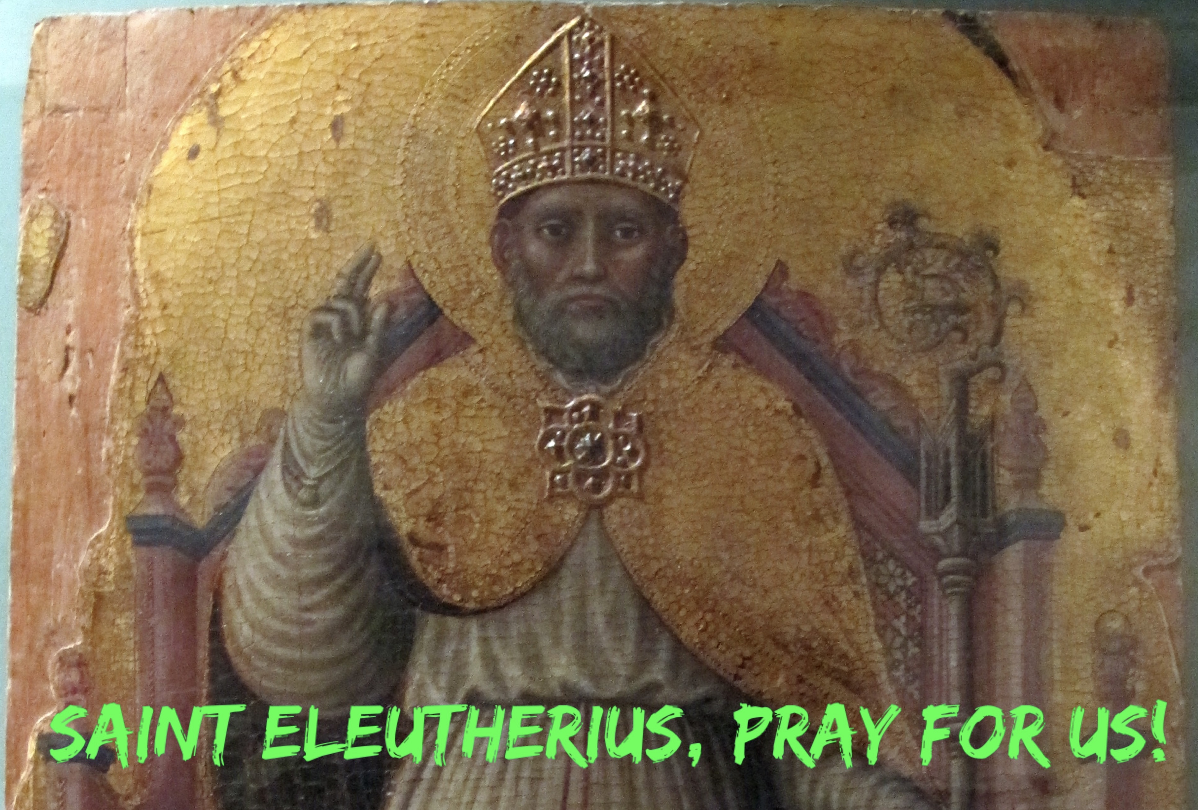 6th September – Saint Eleutherius