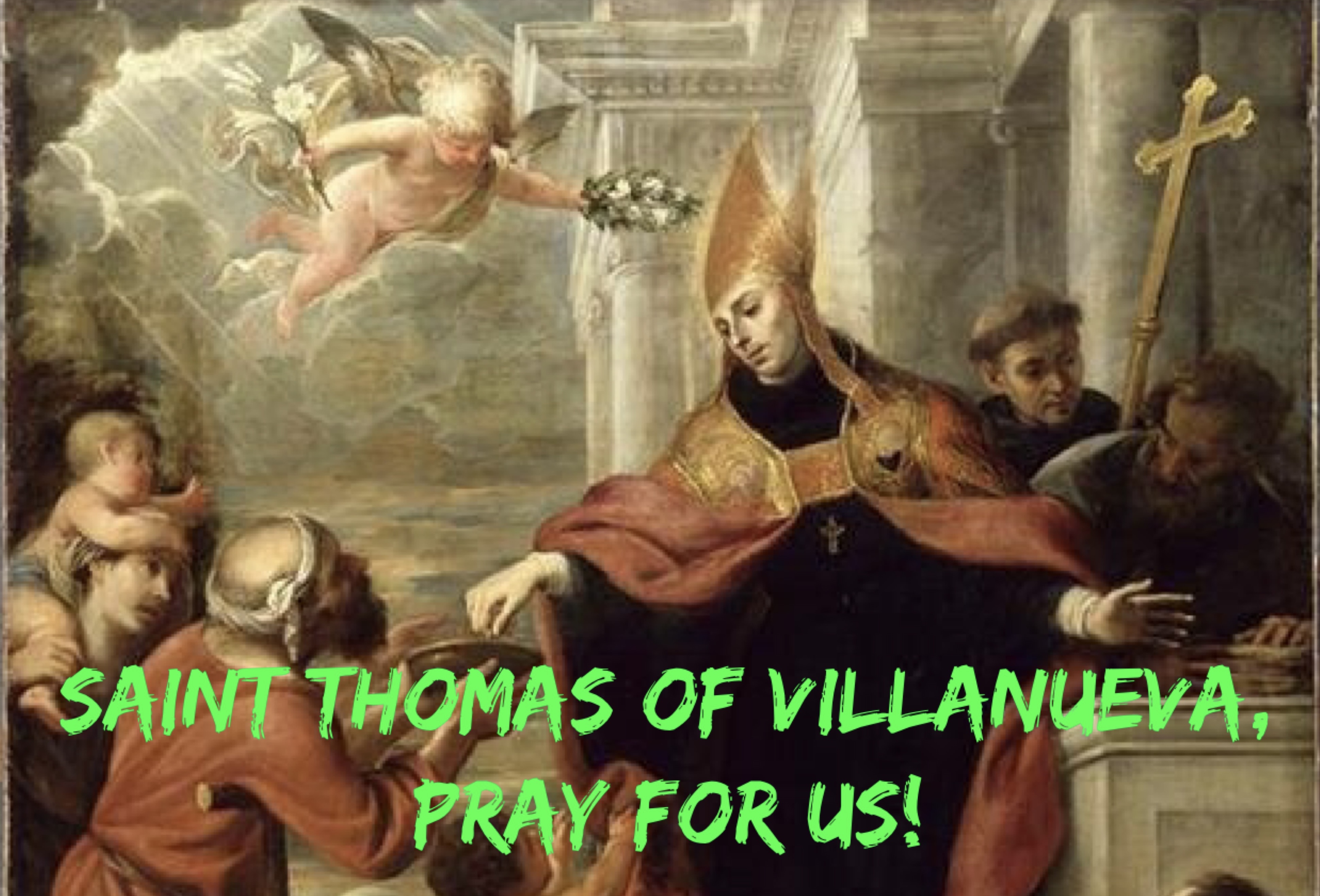 22nd September - Saint Thomas of Villanueva