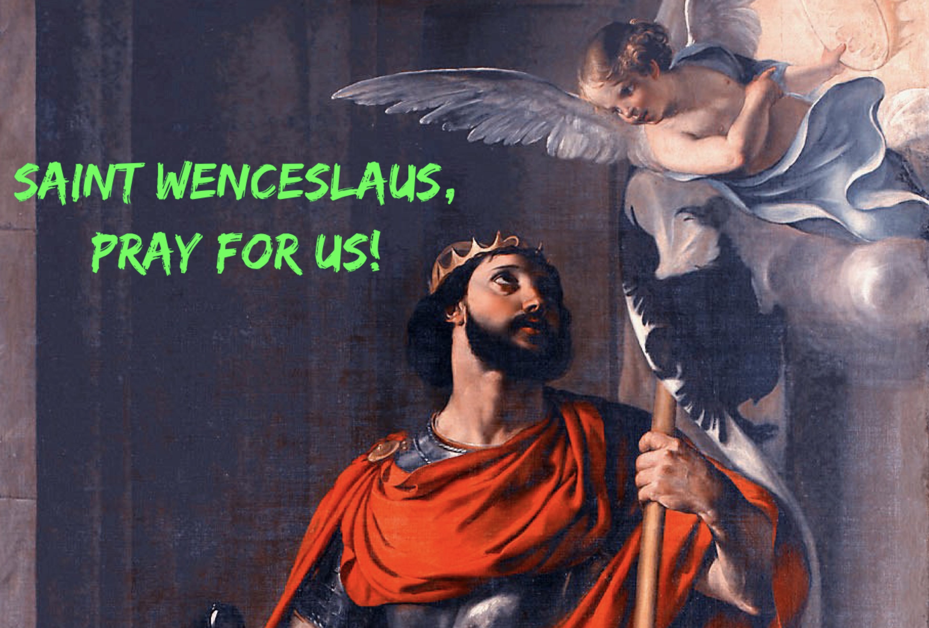 28th September – Saint Wenceslaus