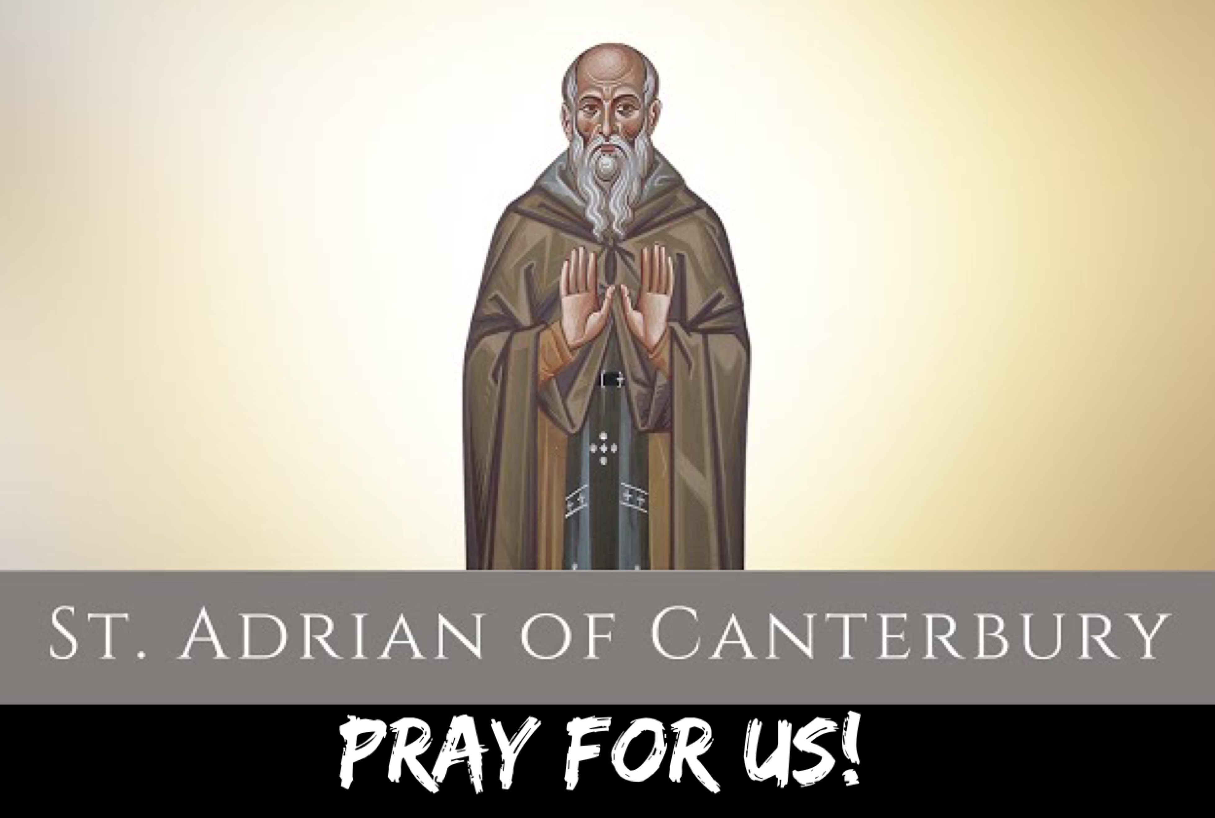 9th January – Saint Adrian of Canterbury