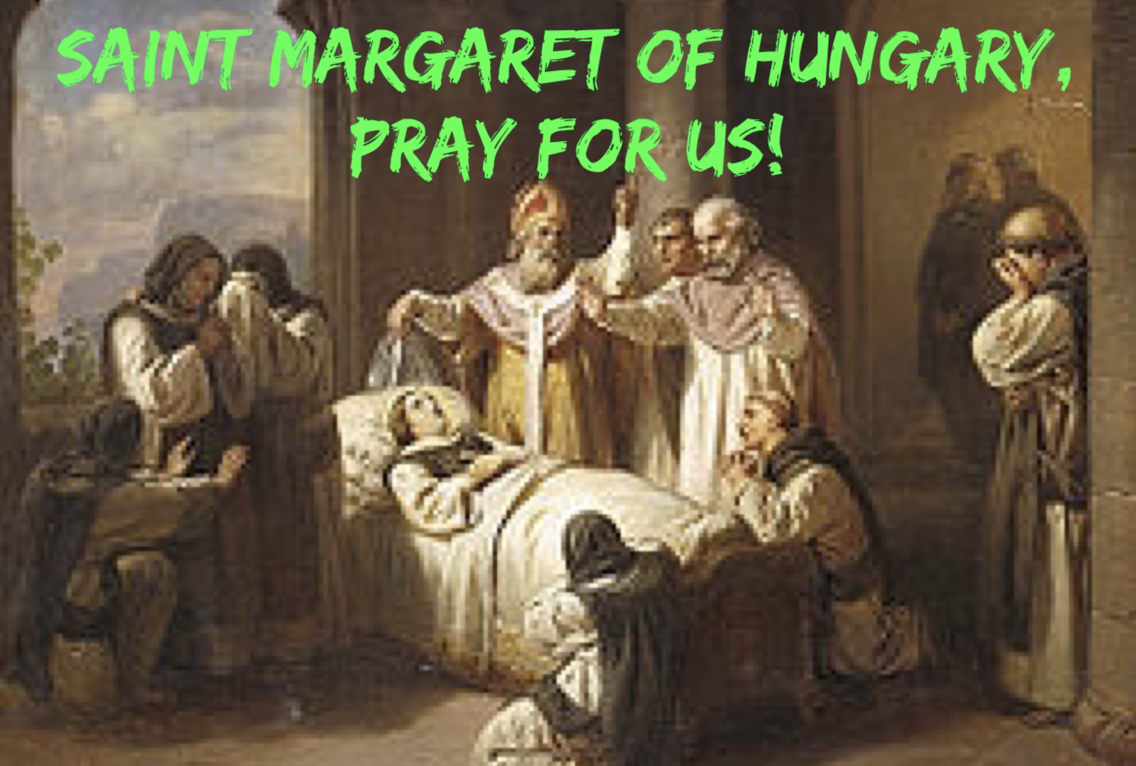 18th January – Saint Margaret of Hungary 
