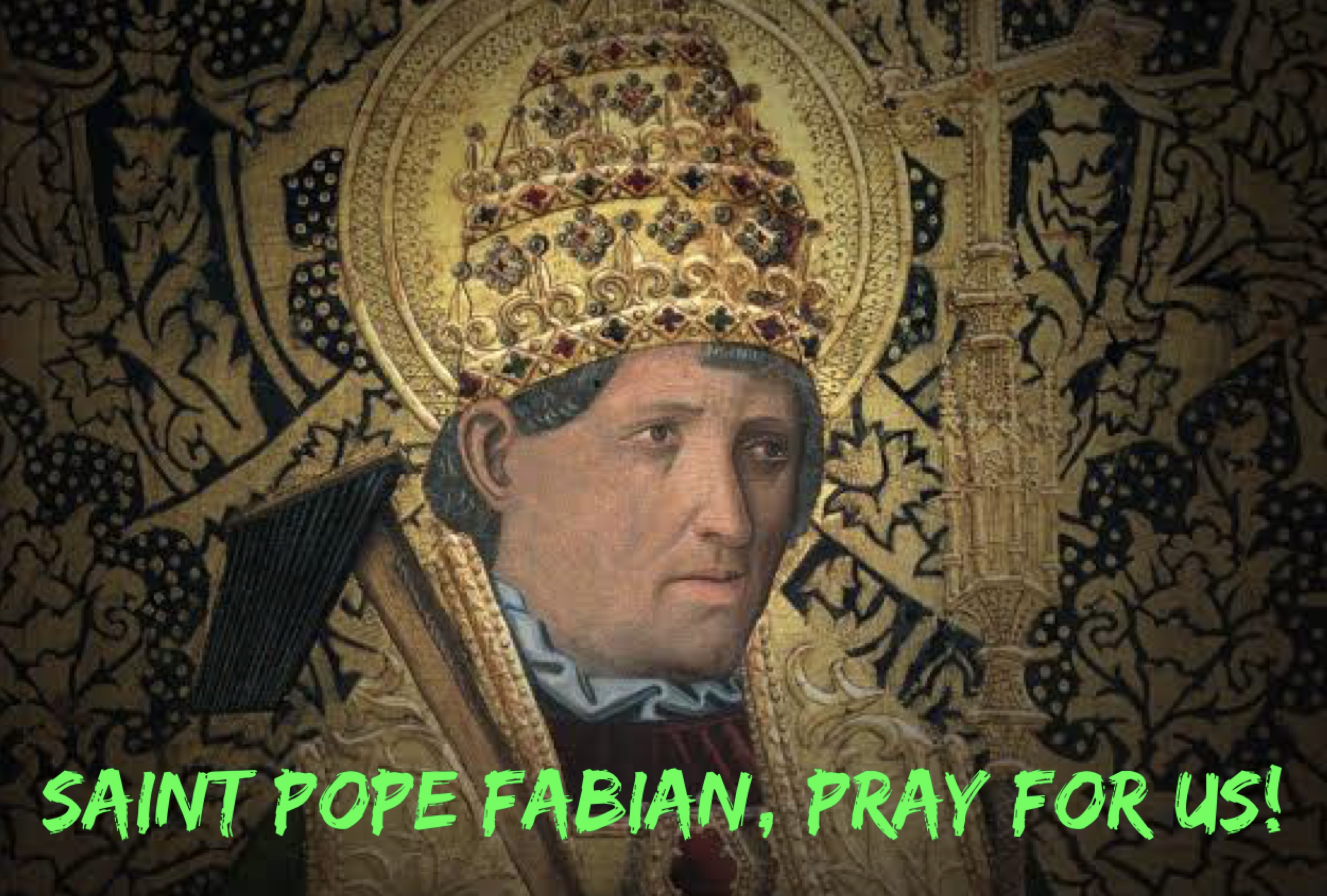 20th January - Saint Pope Fabian