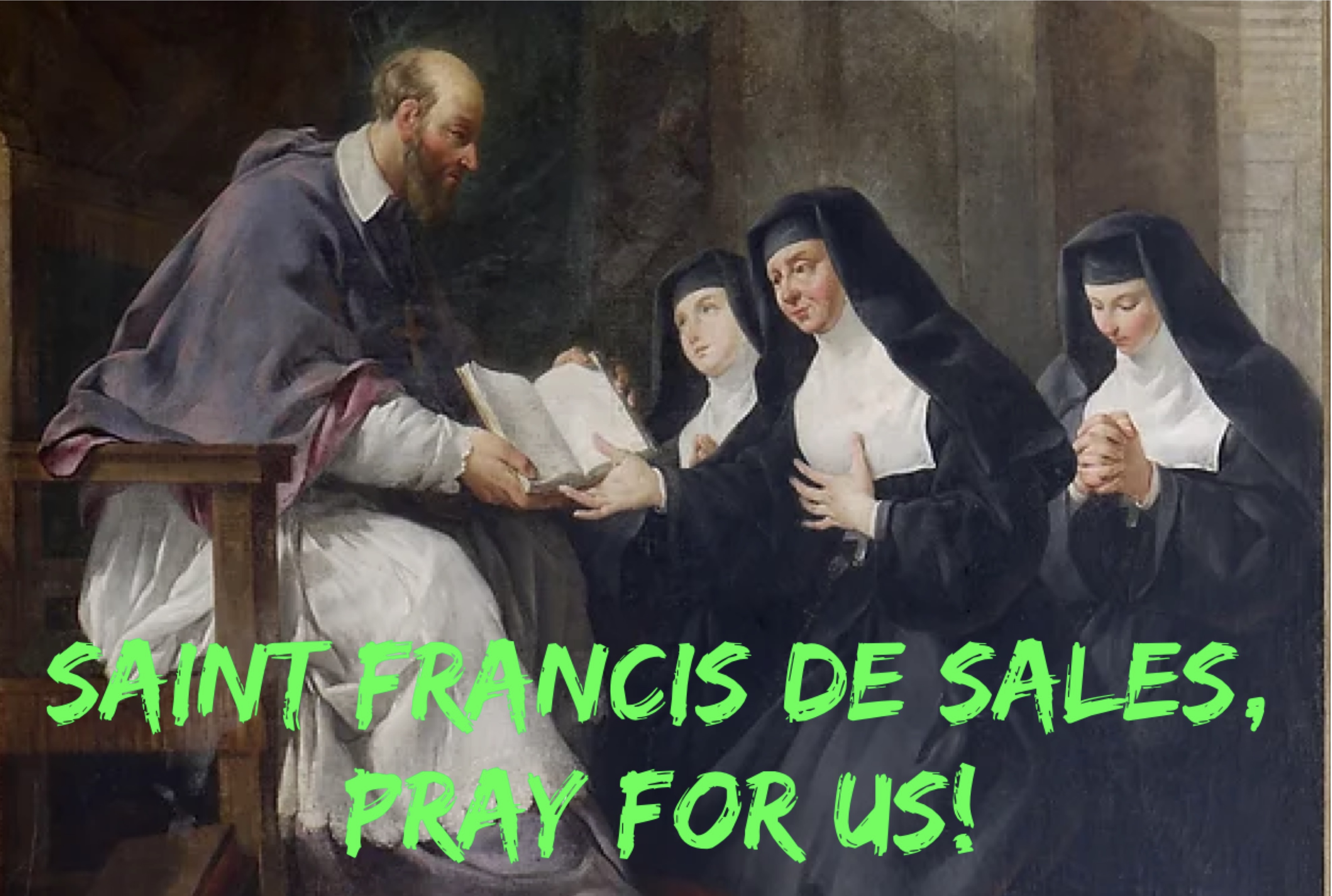 24th January – Saint Francis de Sales