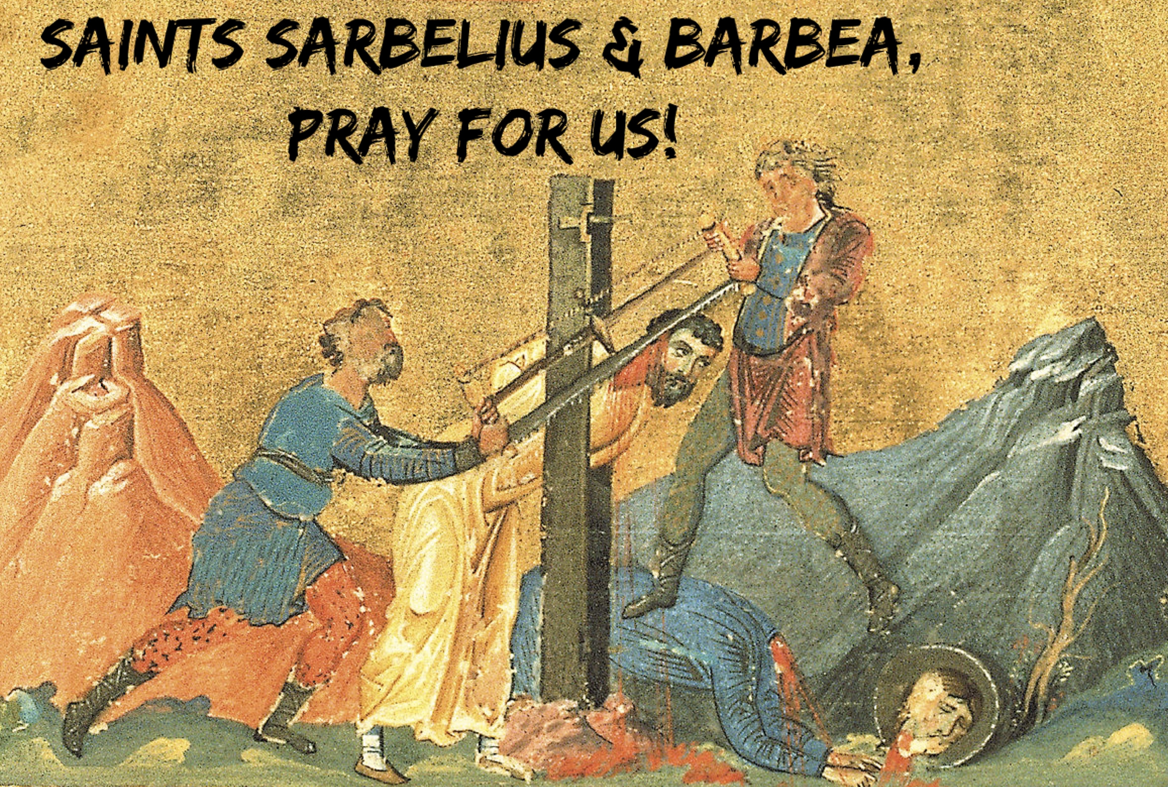 29th January - Saints Sarbelius & Barbea