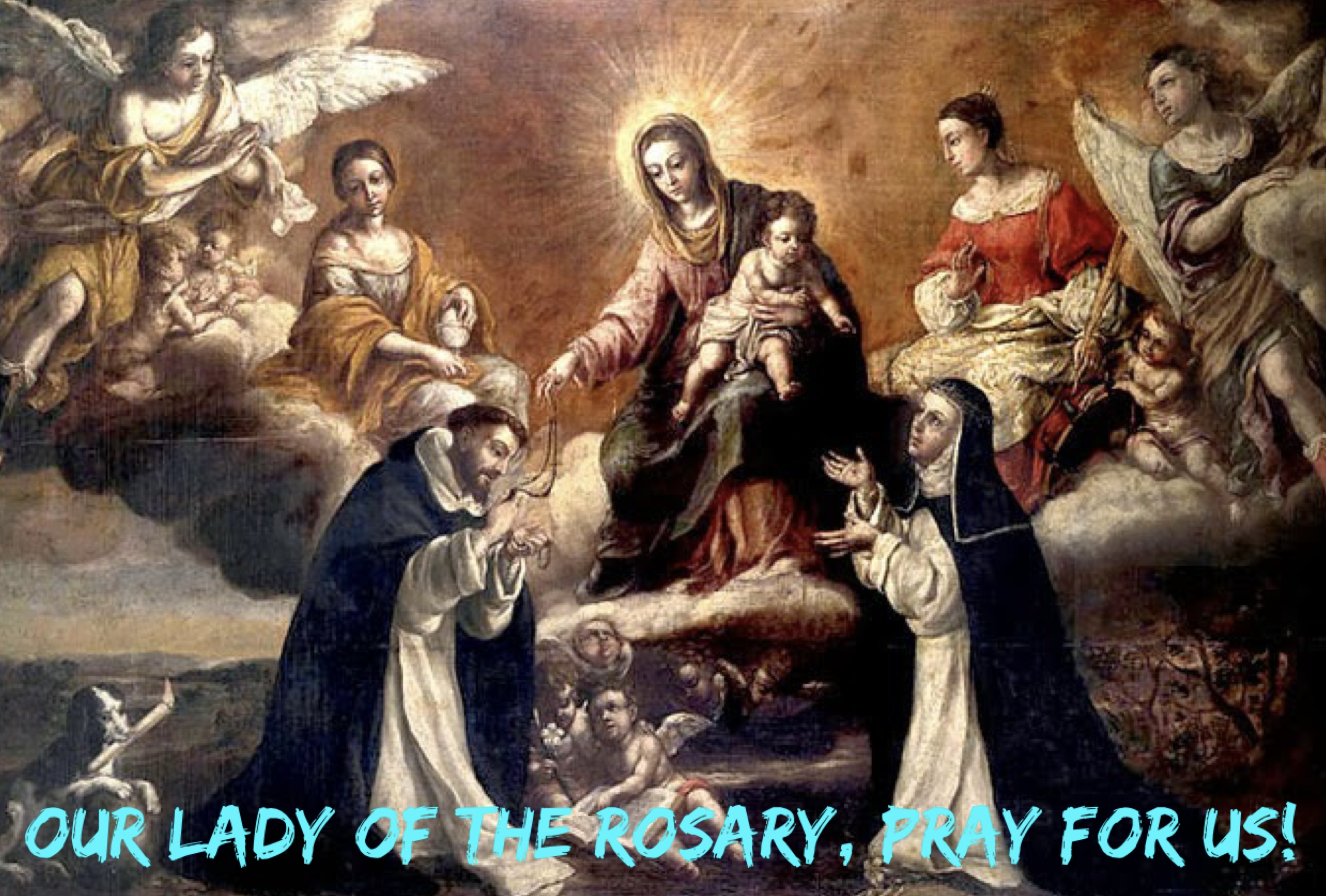 7th October – Our Lady of the Rosary