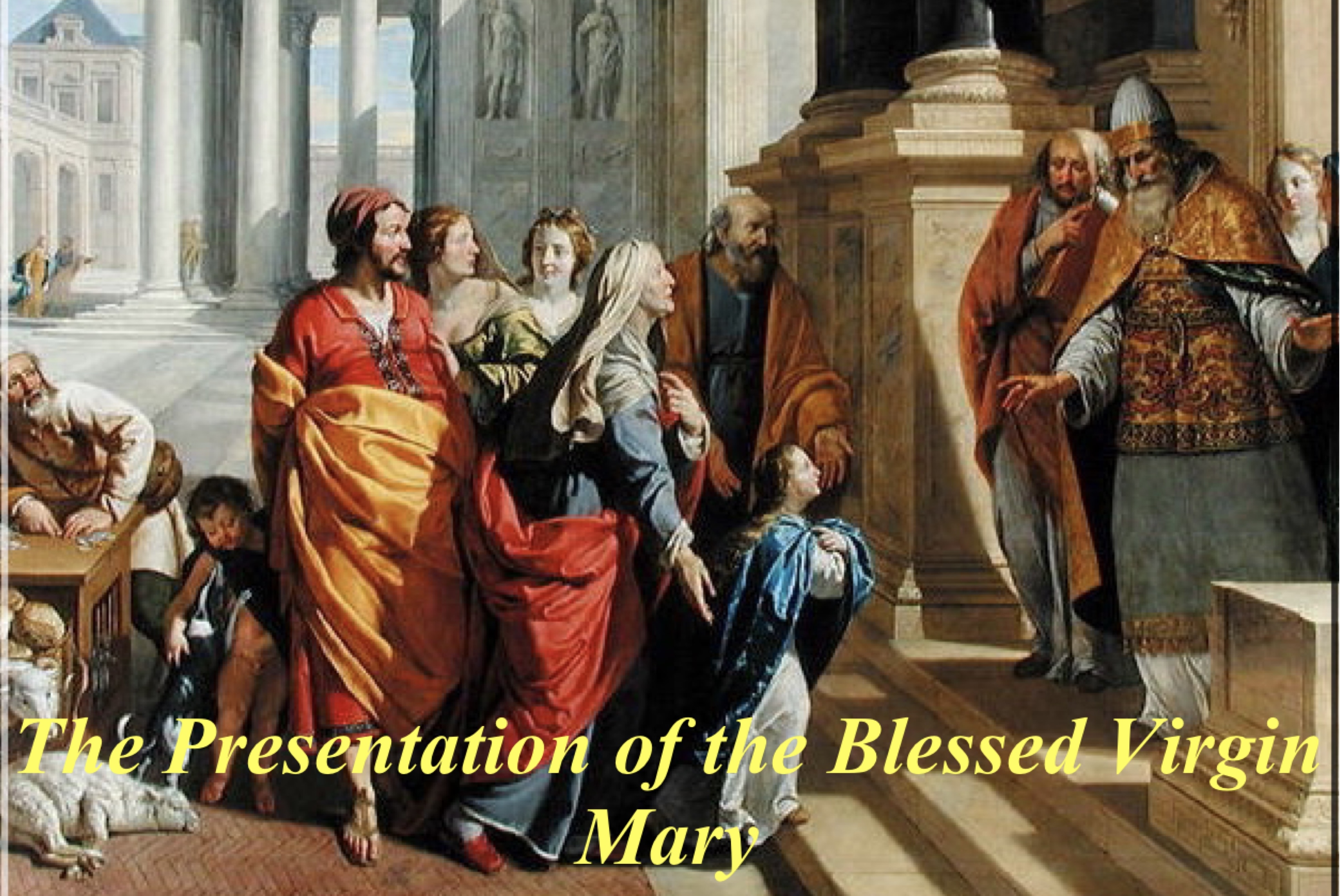 21st November 2024 - The Presentation of the Blessed Virgin Mary 